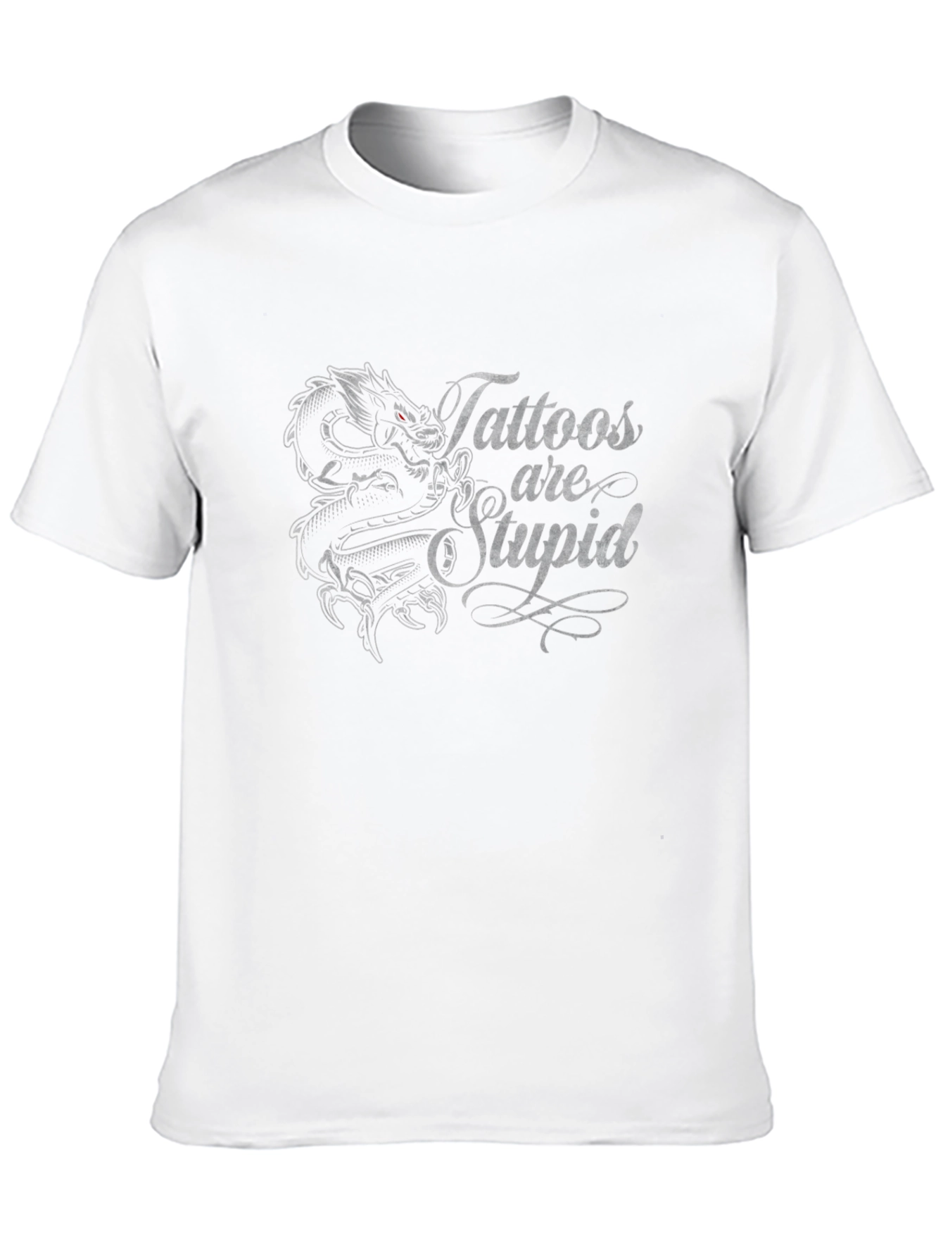 Tattoos are Stupid Tee Dragon Graphic Black T-Shirt