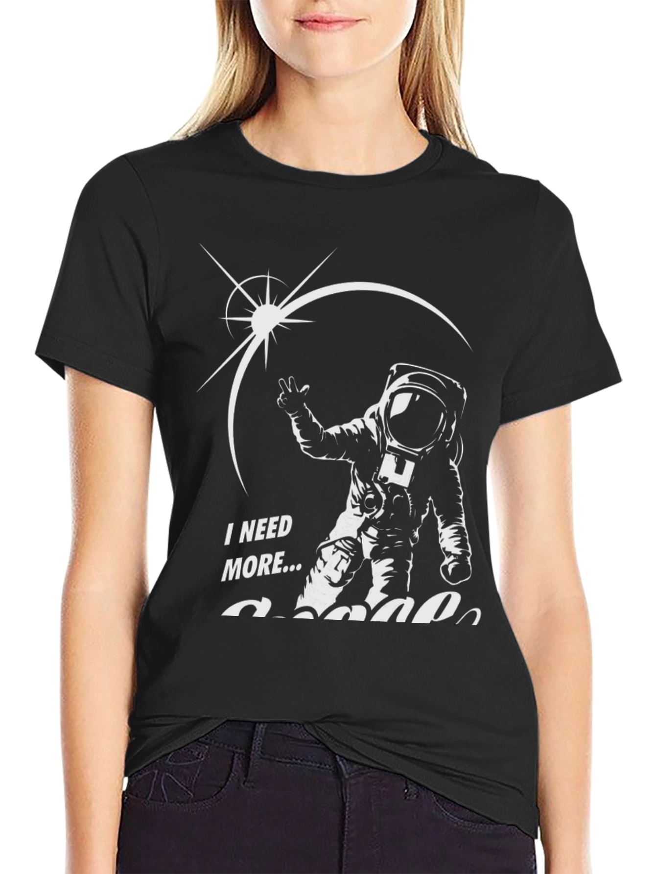 I Need More Space T-Shirt - Astronaut Design