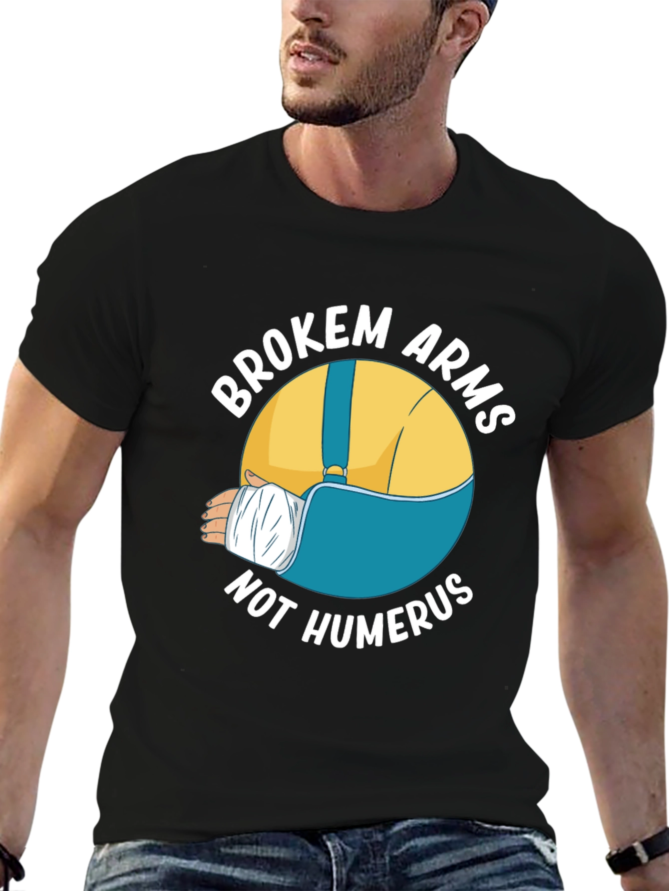 Broken Arms Not Humerus Graphic Tee