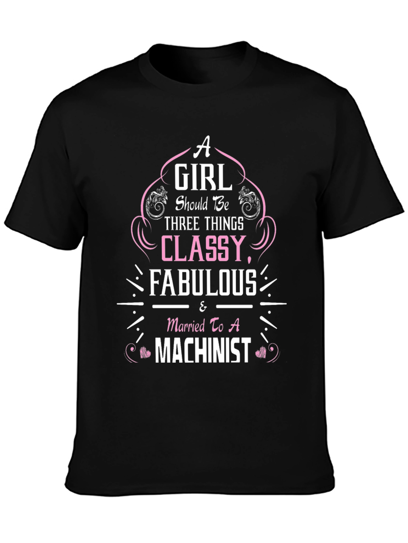 Classy Machinist Wife Tee