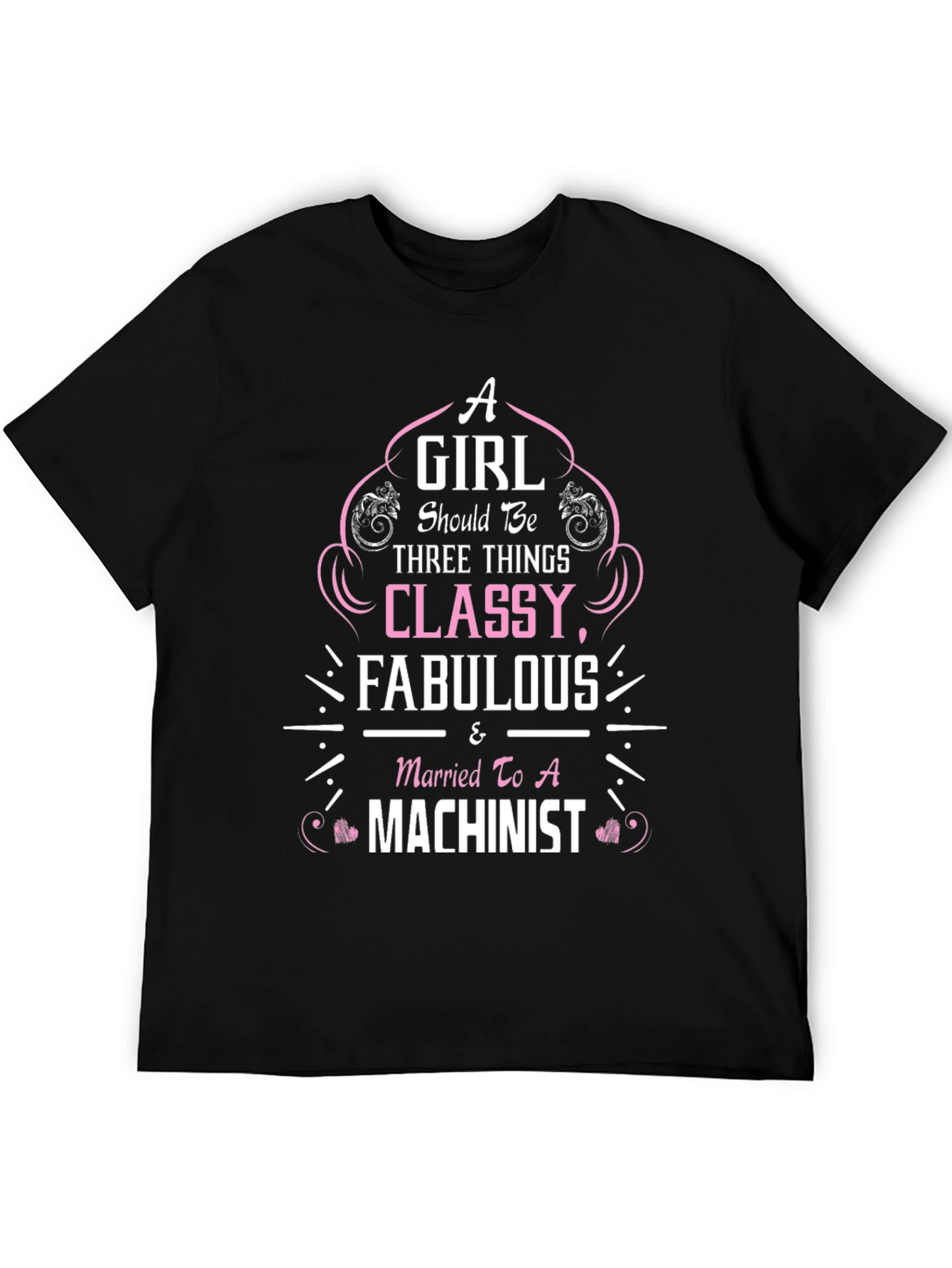 Classy Machinist Wife Tee
