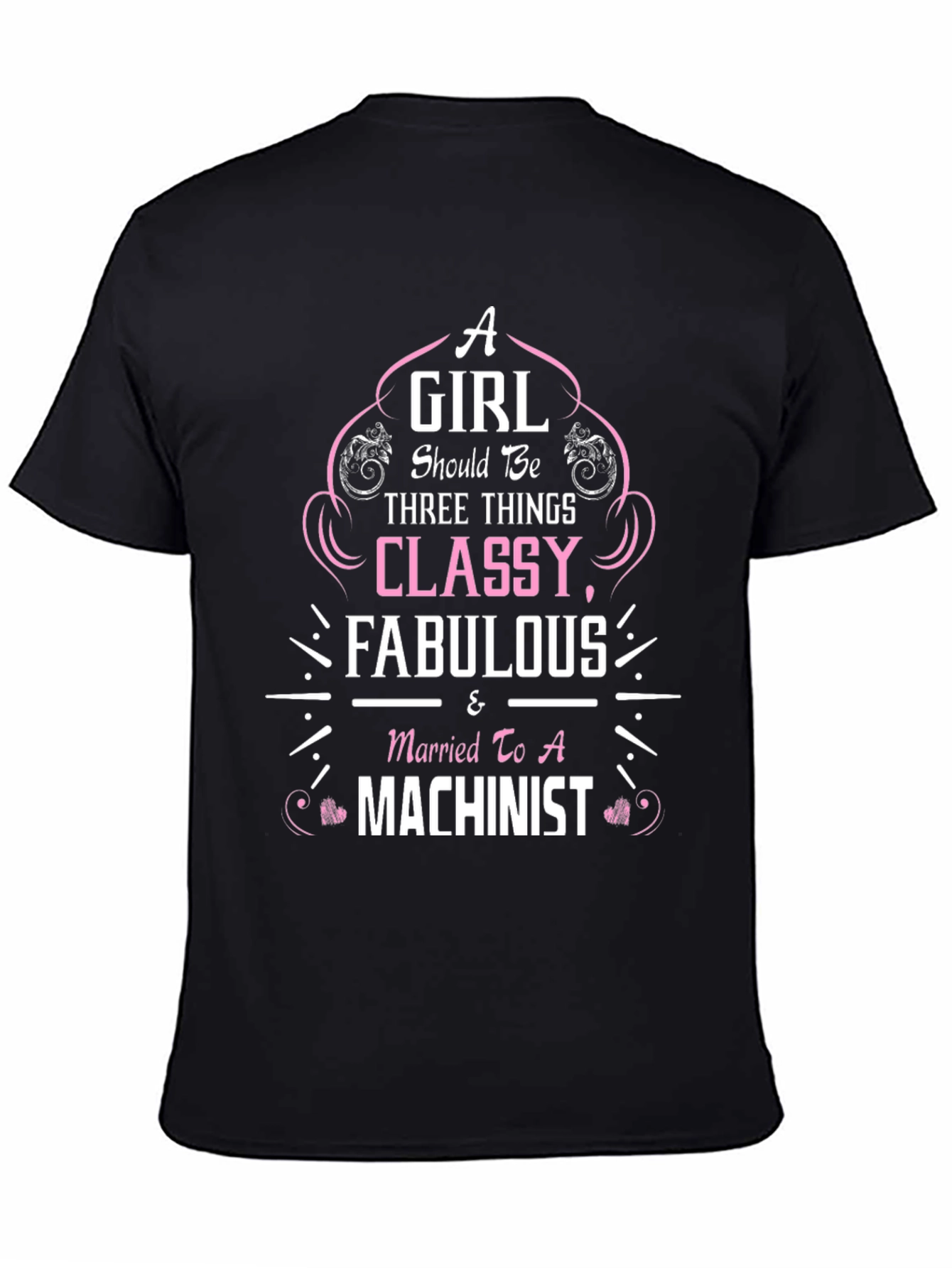 Classy Machinist Wife Tee