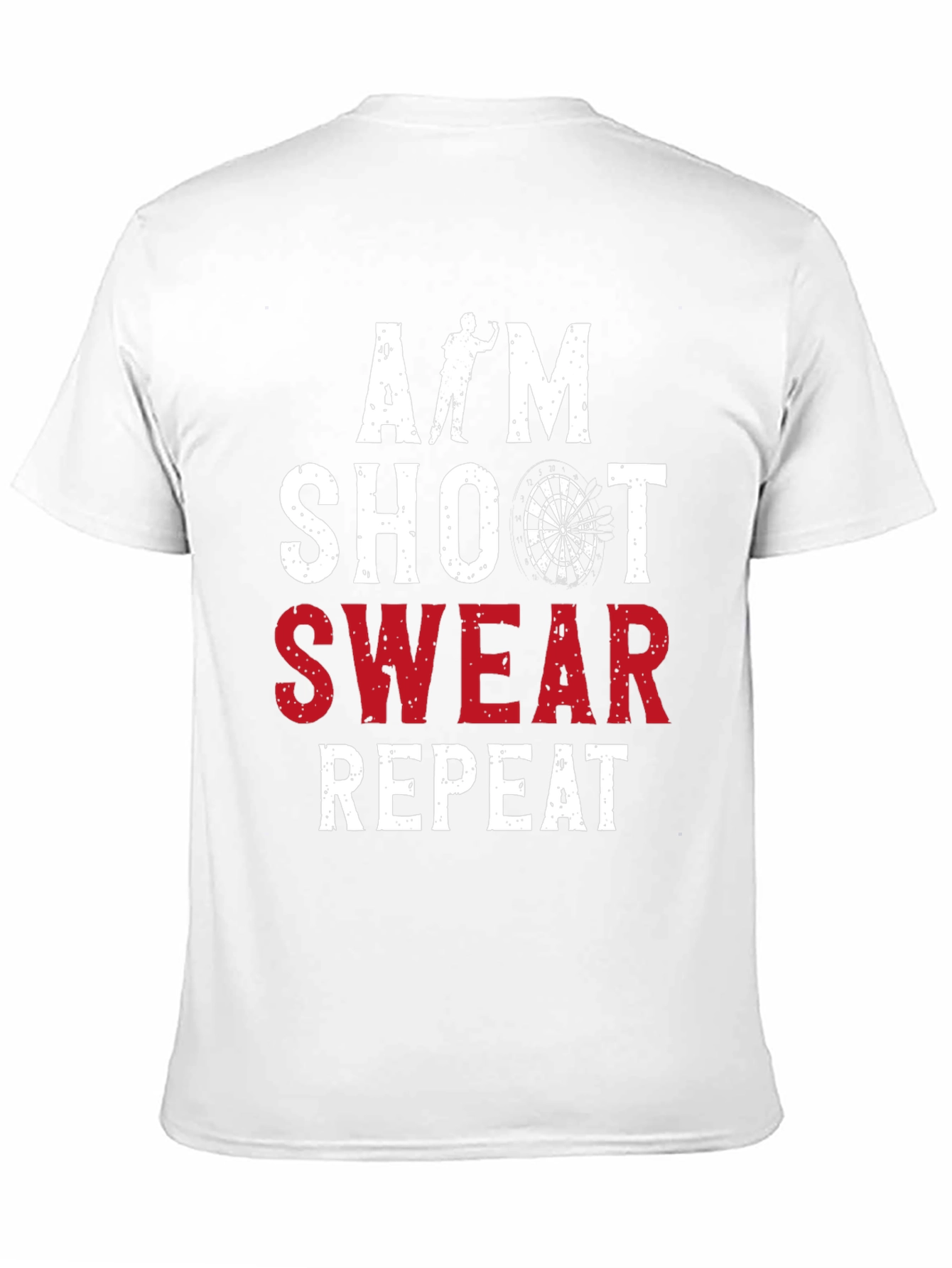 Aim Shoot Swear Repeat Darts Graphic Tee