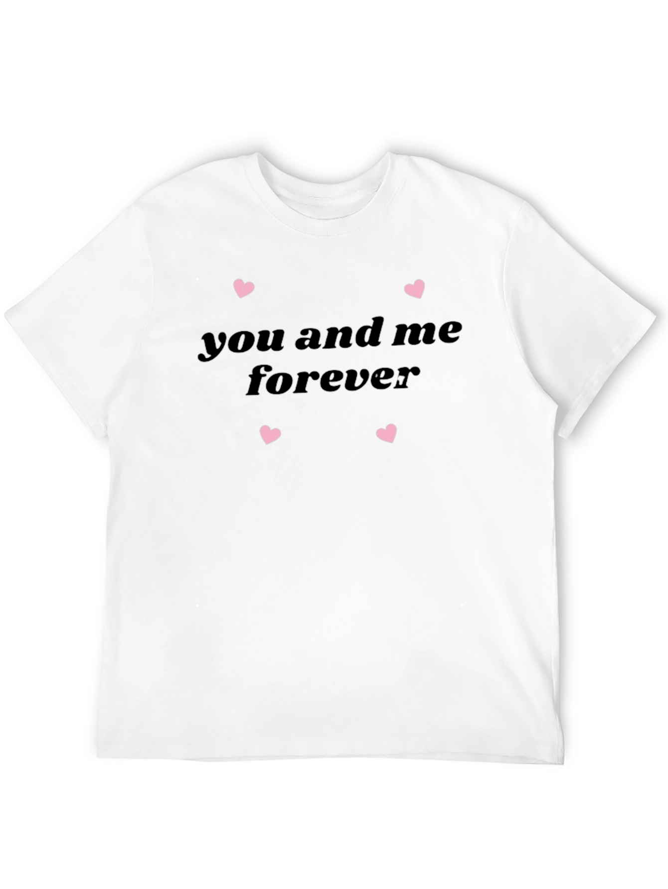 You And Me Forever Heart Print Tee