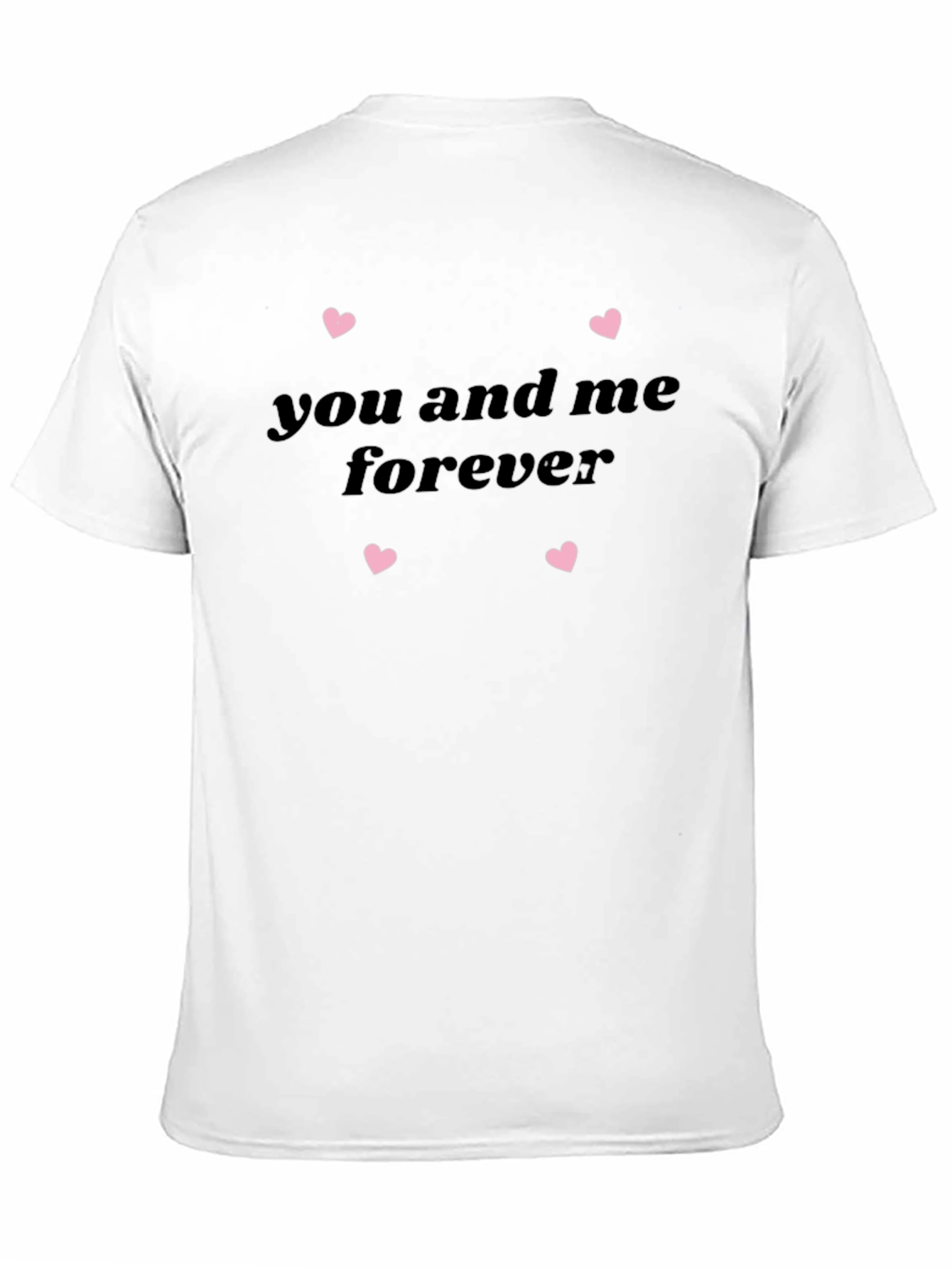 You And Me Forever Heart Print Tee