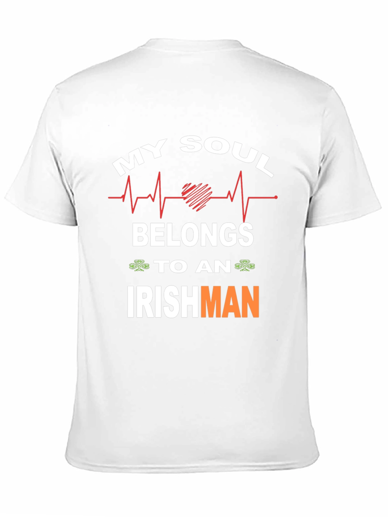My Soul Belongs to an Irishman T-Shirt
