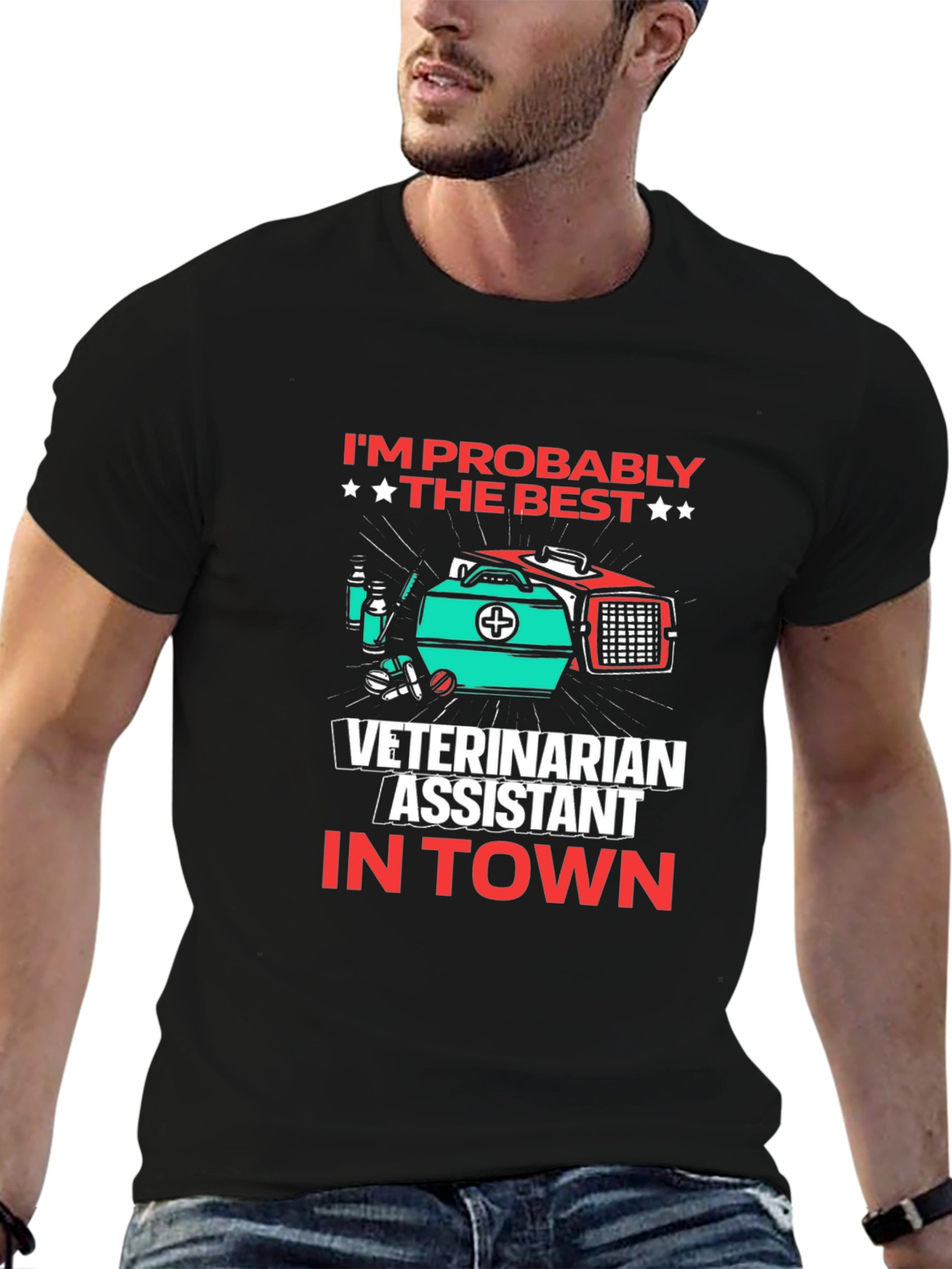 Veterinarian Assistant T-Shirt - Best in Town!