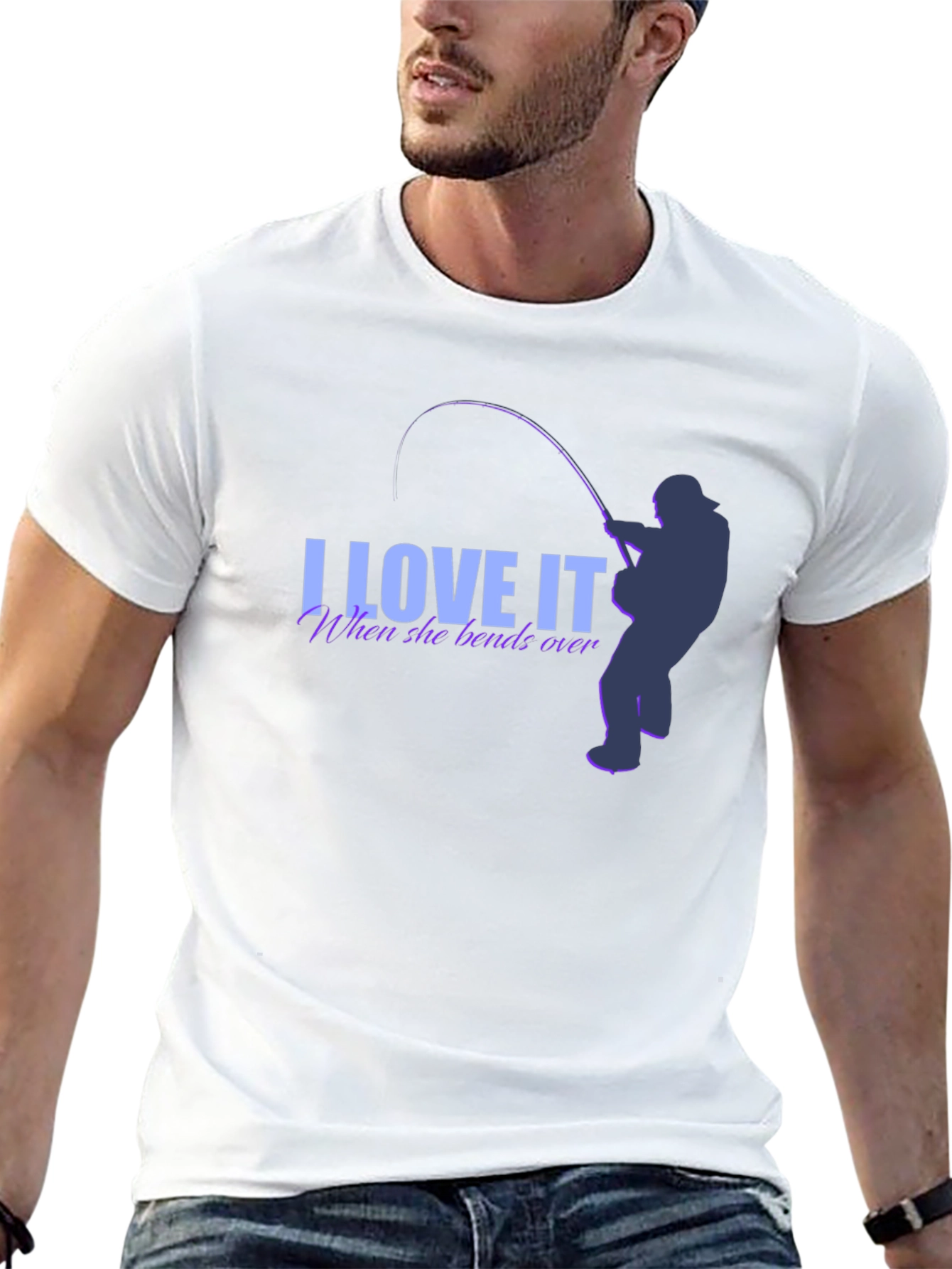 I Love It When She Bends Over Fishing T-Shirt