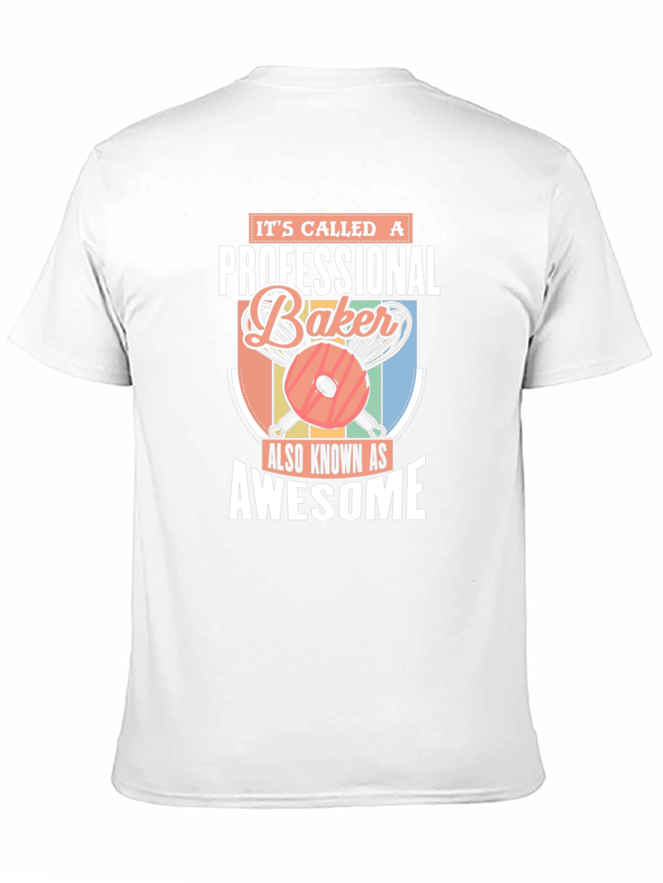 Professional Baker T-Shirt - Awesome Baker Gift