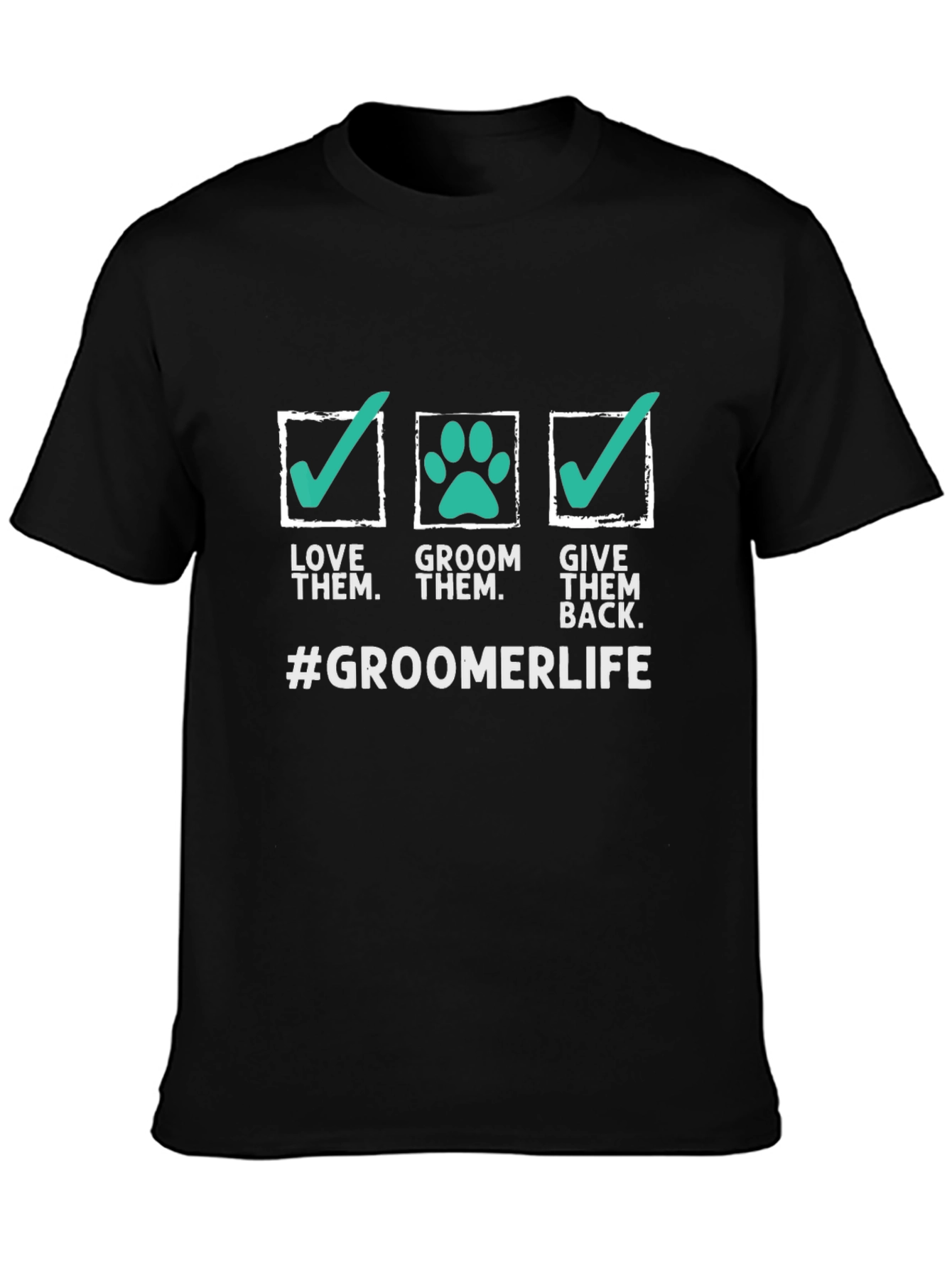 Groomer Life Graphic Tee - Love Groom Give Back!