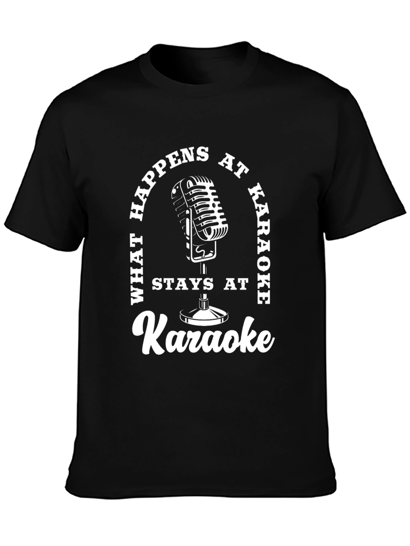 Karaoke Microphone Graphic T-Shirt - What Happens At Karaoke