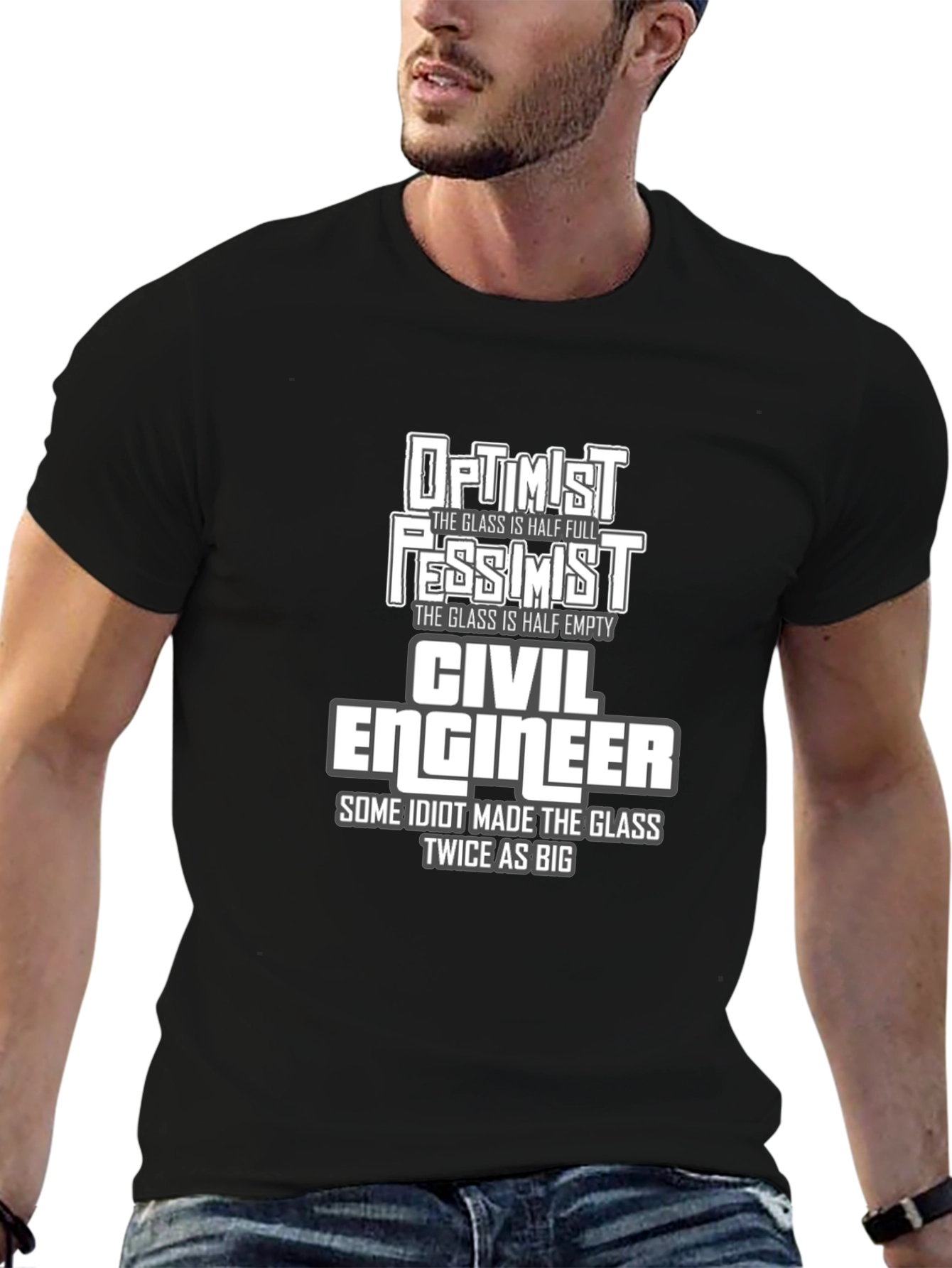 Civil Engineer Humor T-Shirt - Optimist Pessimist Design