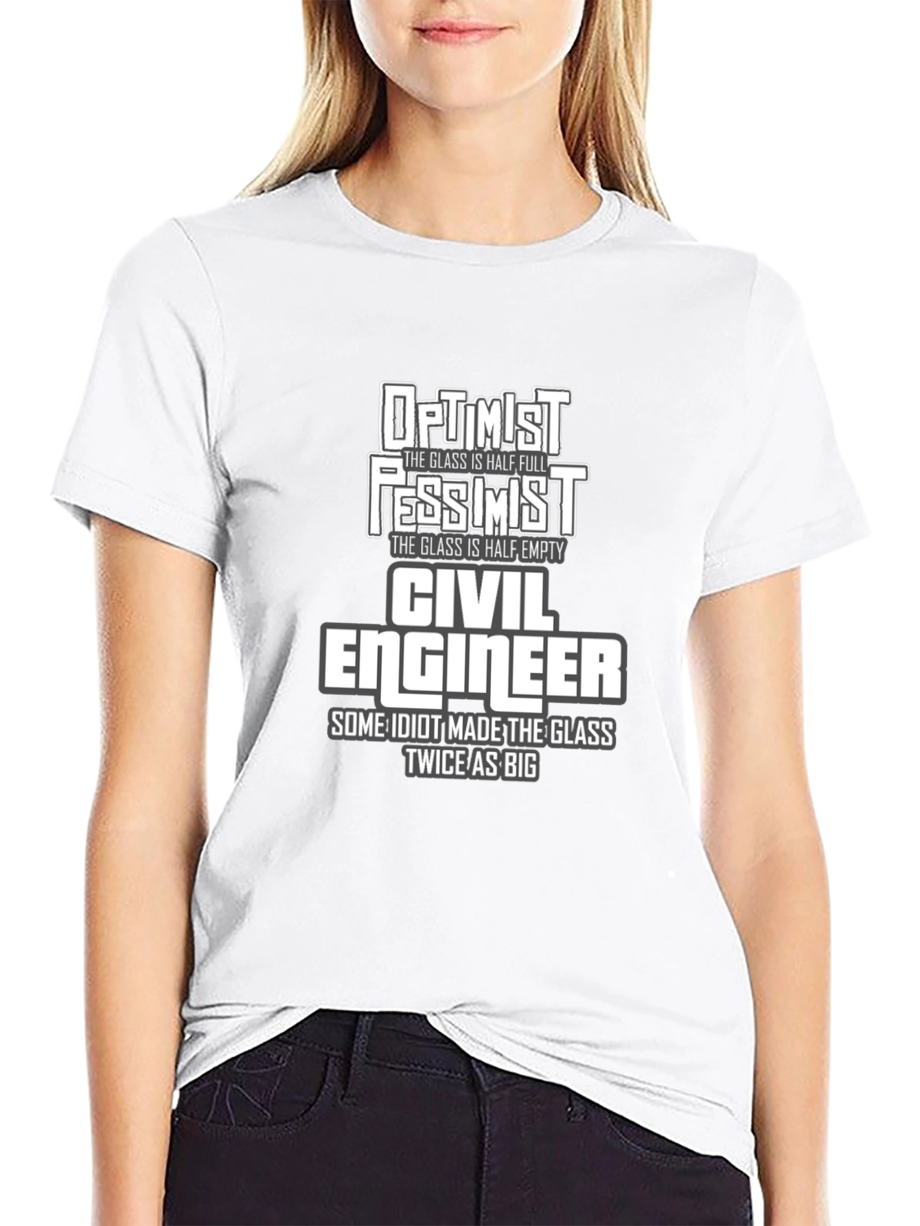 Civil Engineer Humor T-Shirt - Optimist Pessimist Design