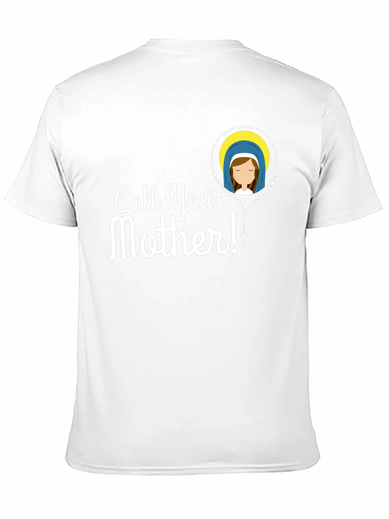 Call Your Mother T-Shirt