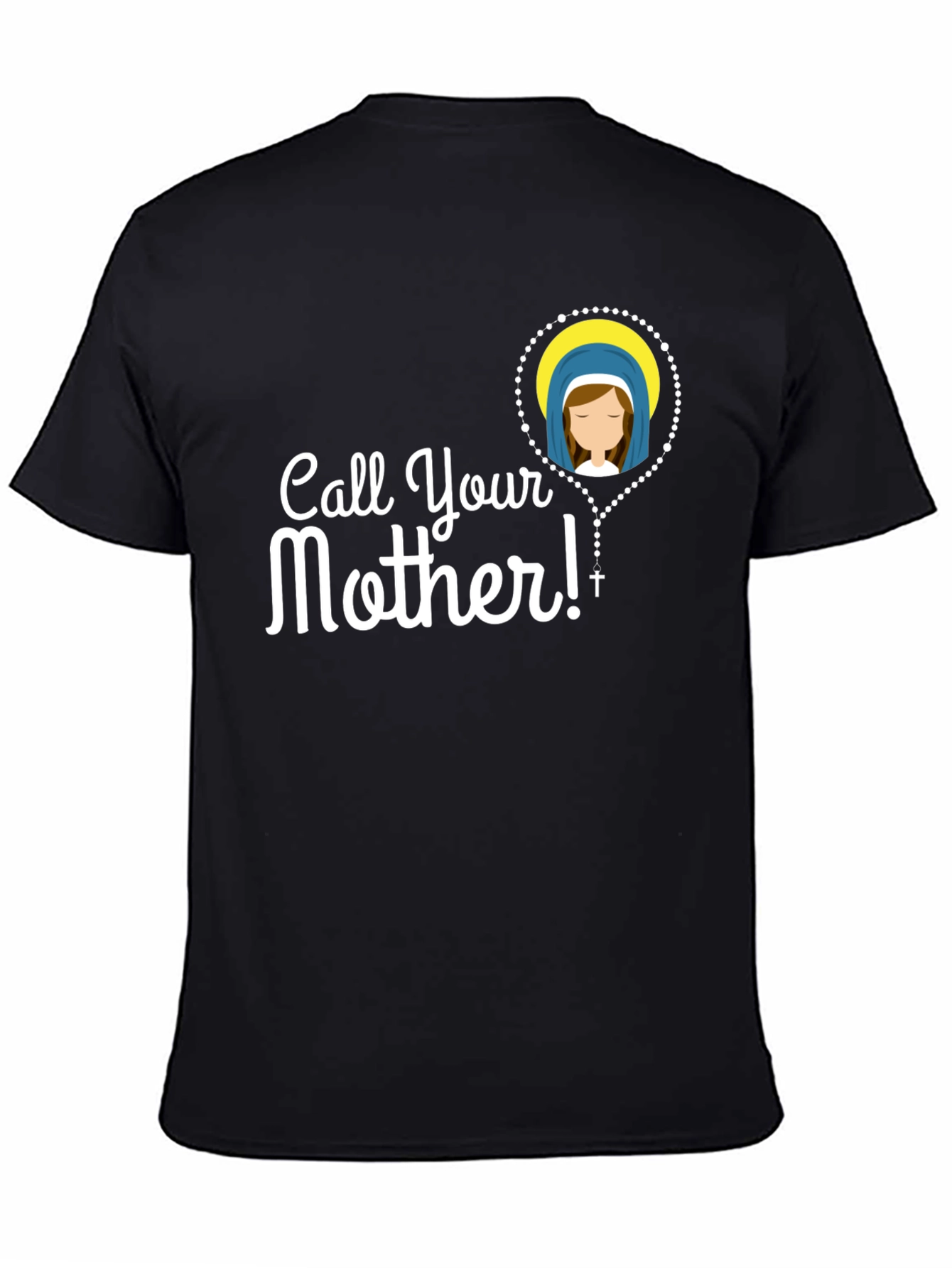 Call Your Mother T-Shirt