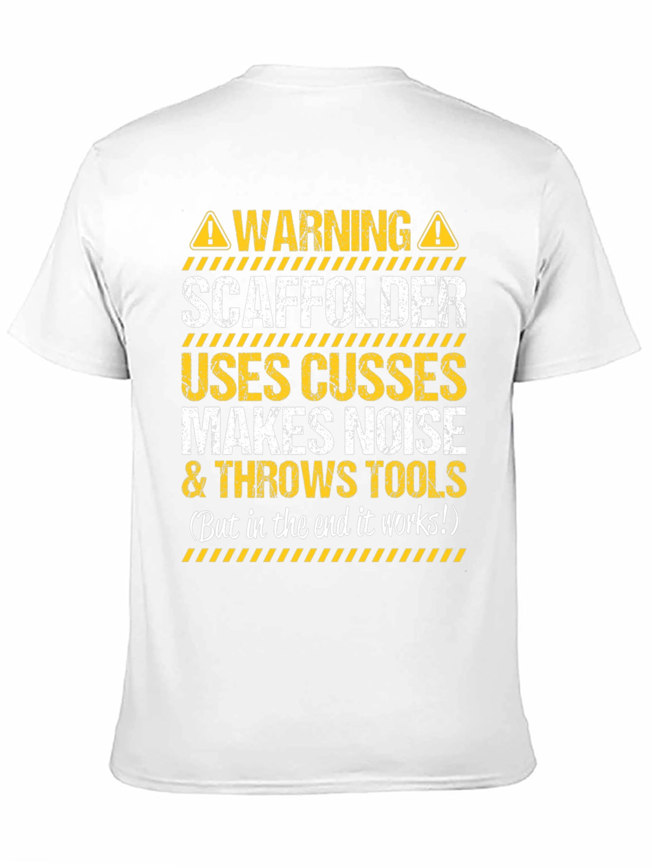Warning Scaffolder T-Shirt - Funny Construction Worker Tee