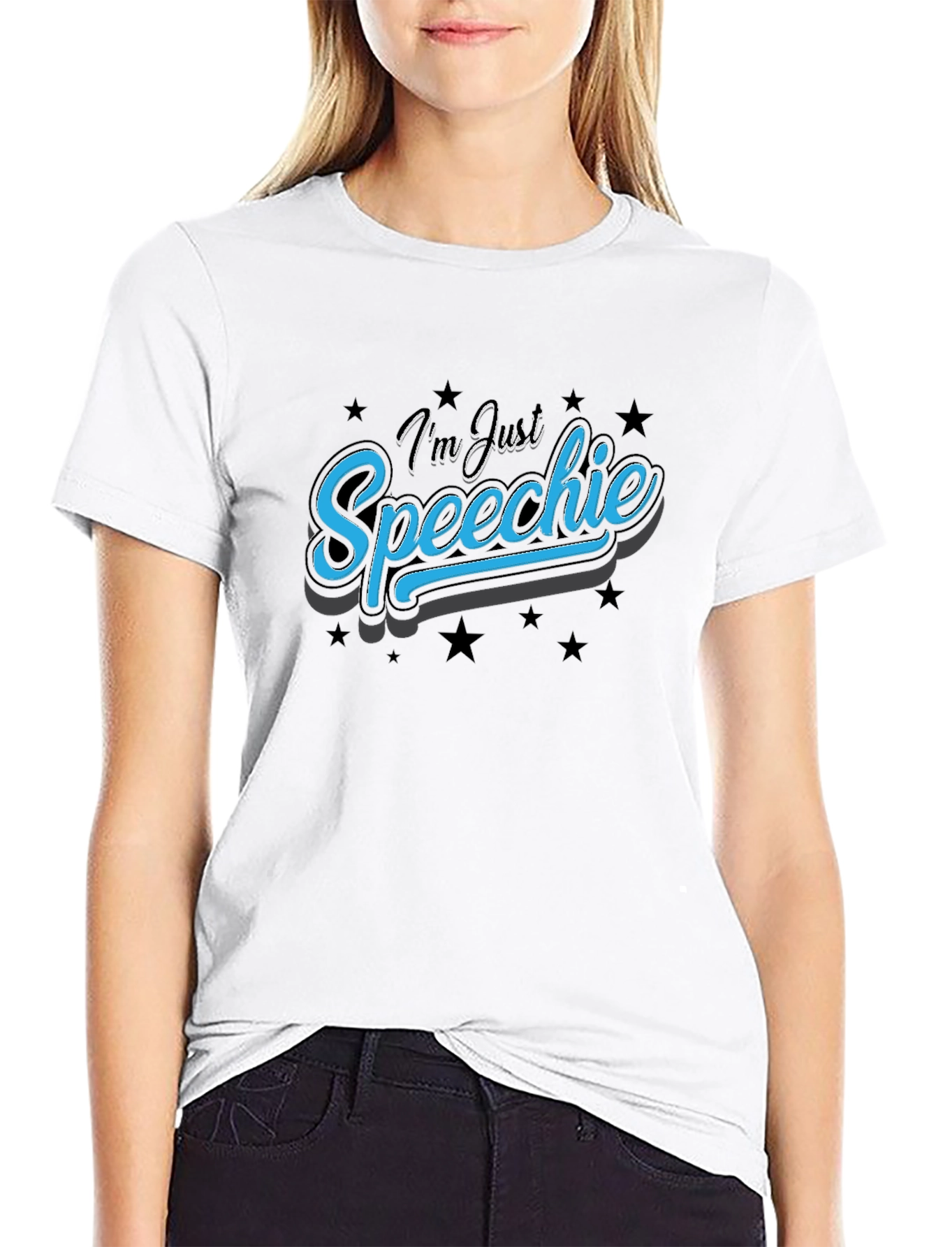 Im Just Speechie T-Shirt - Black Graphic Tee