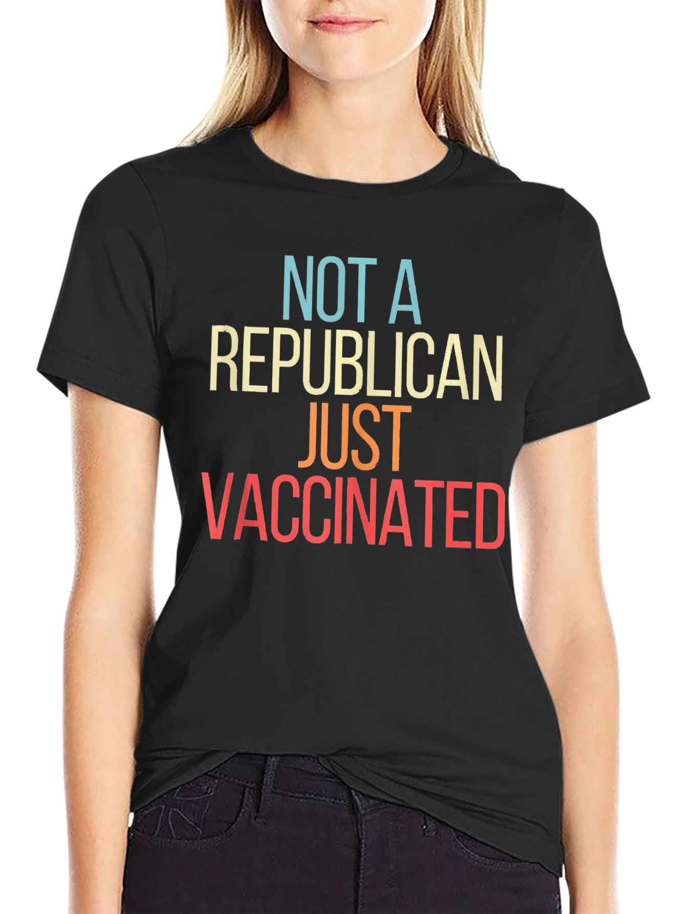 Not A Republican Just Vaccinated T-Shirt