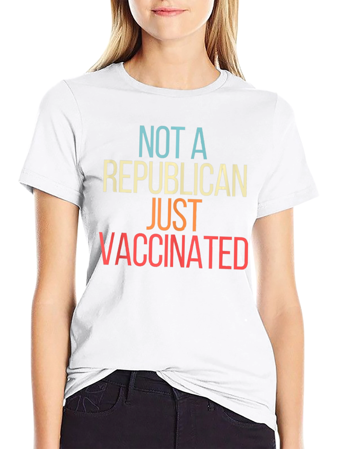 Not A Republican Just Vaccinated T-Shirt