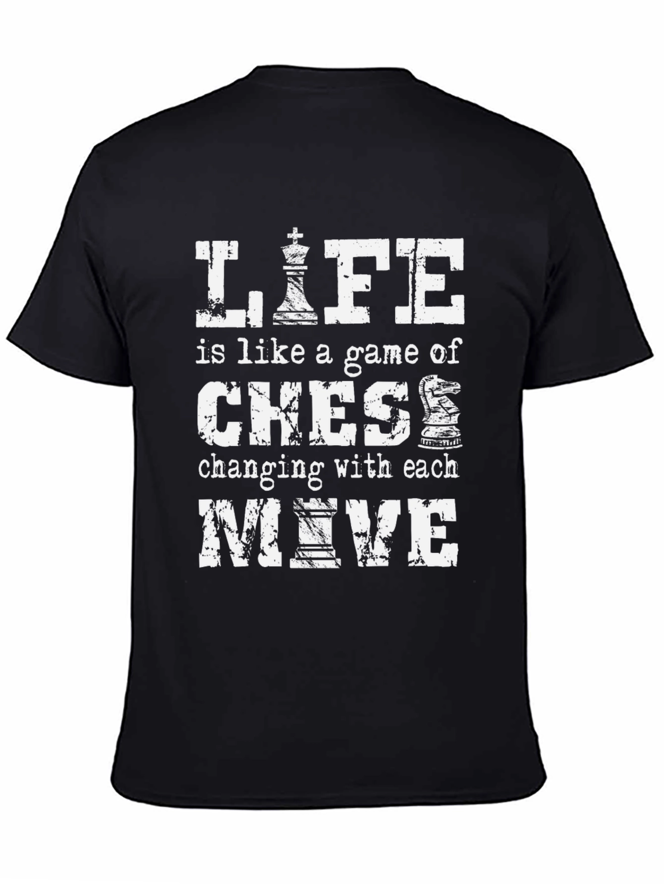 Life is Like Chess Graphic T-Shirt