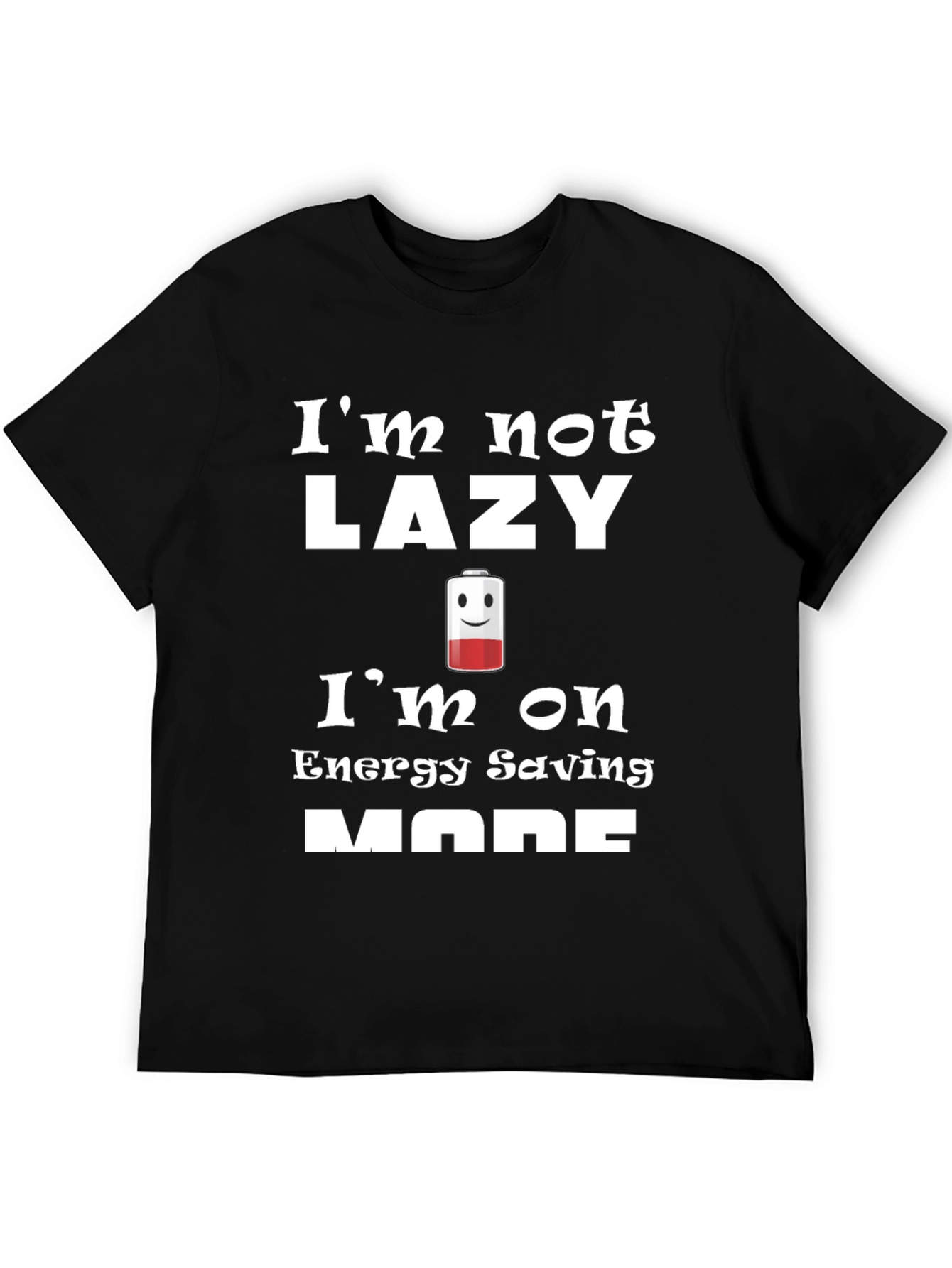 Funny Energy Saving Mode T-Shirt