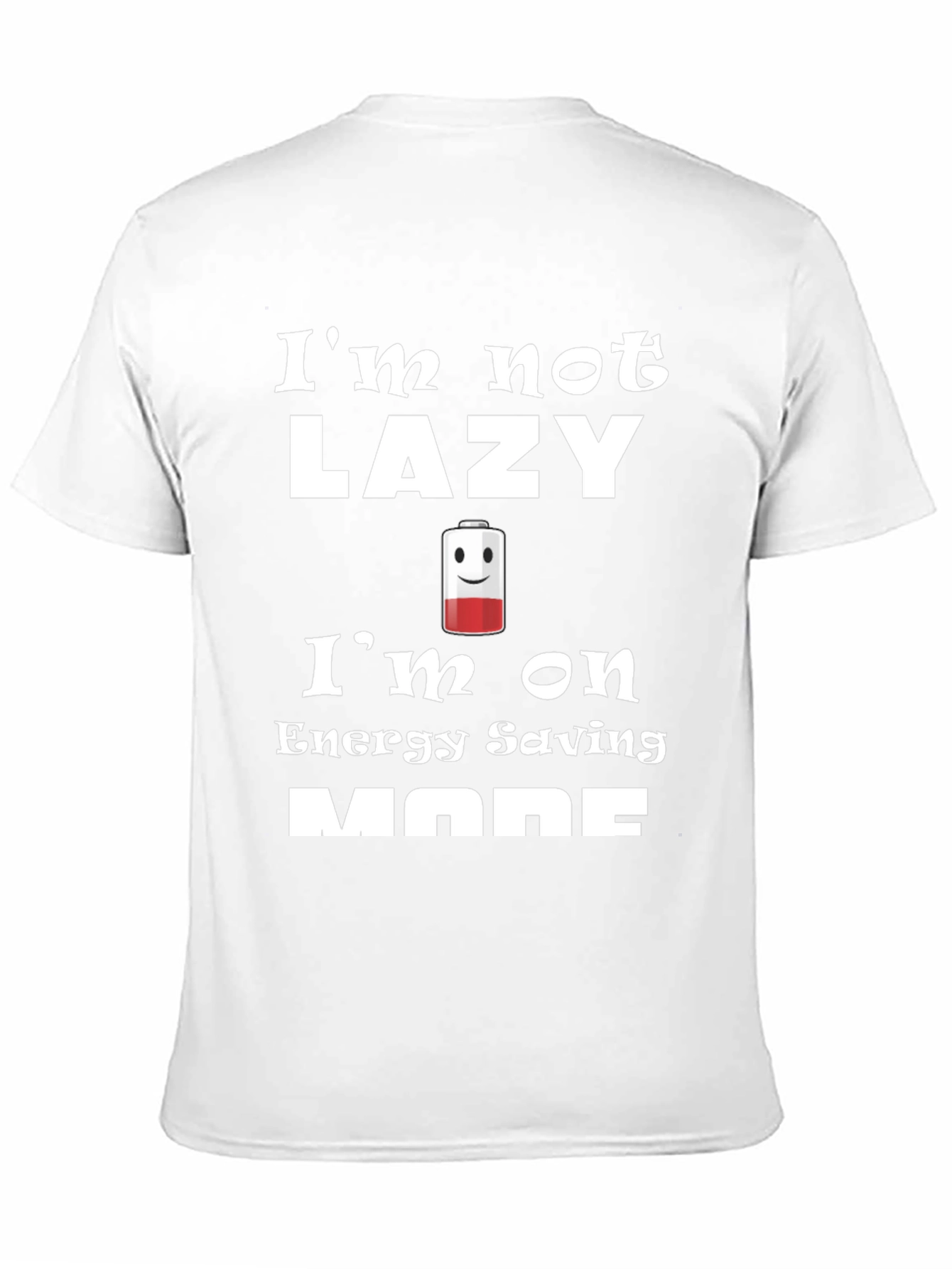 Funny Energy Saving Mode T-Shirt