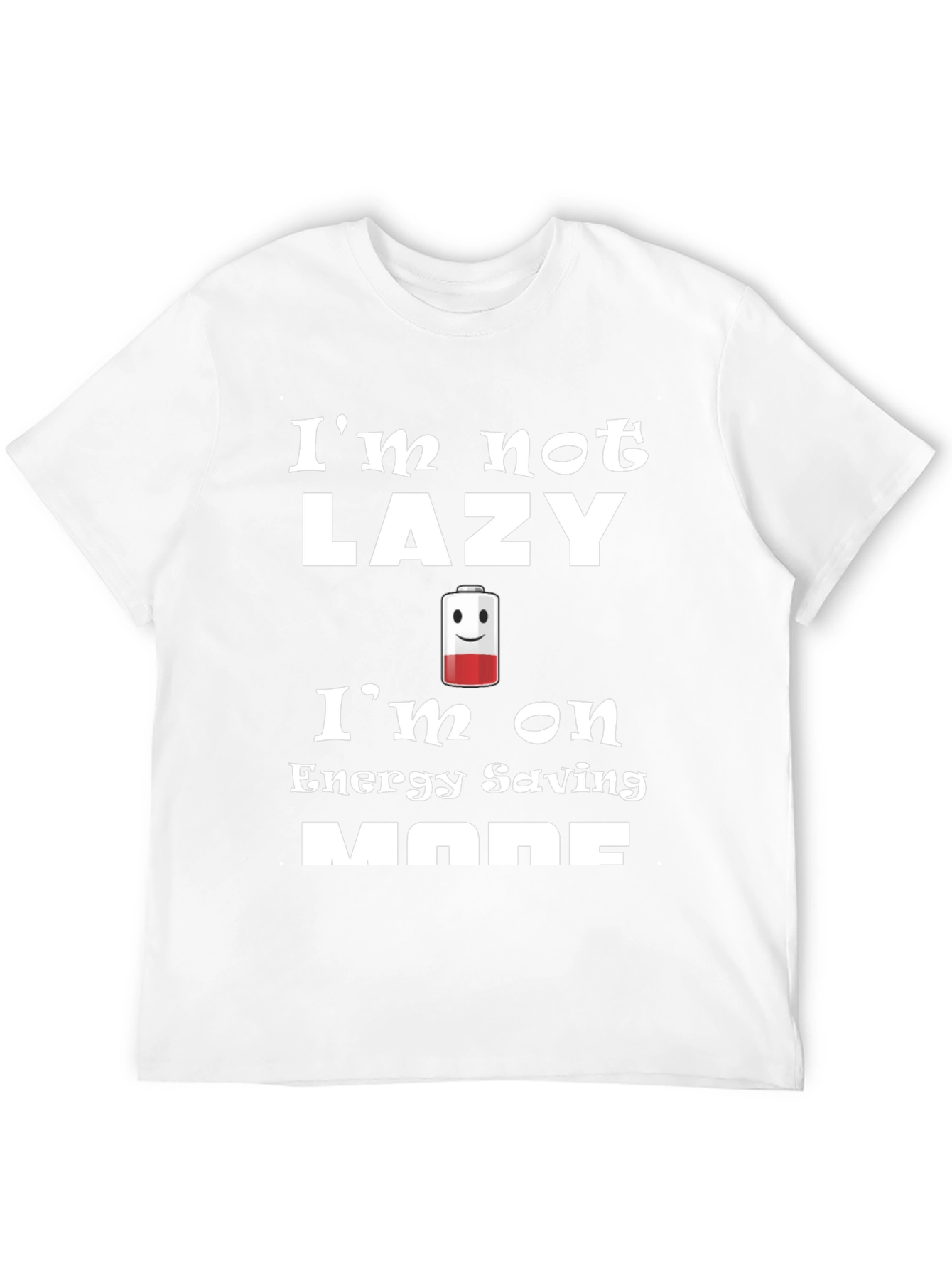 Funny Energy Saving Mode T-Shirt