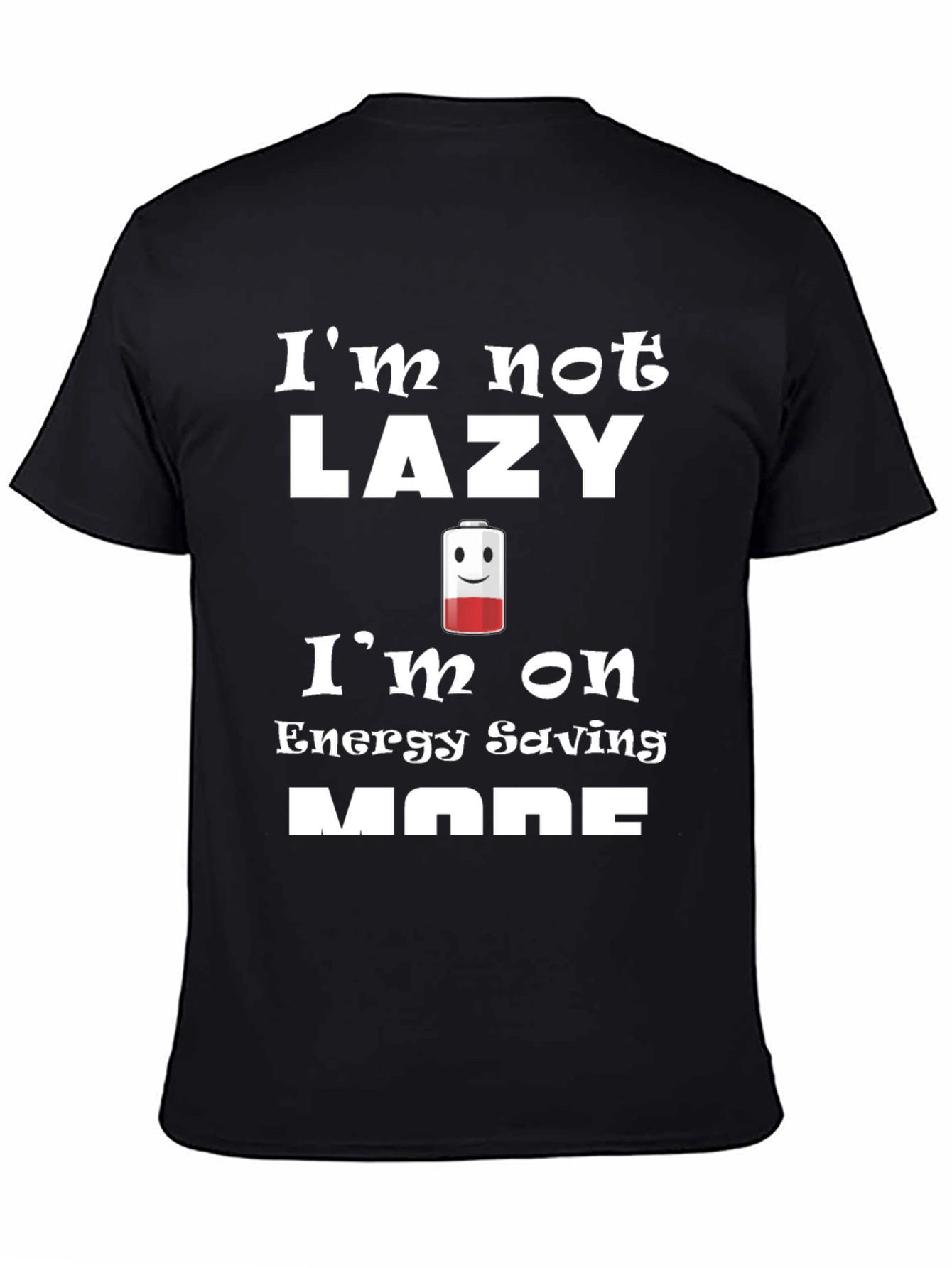 Funny Energy Saving Mode T-Shirt