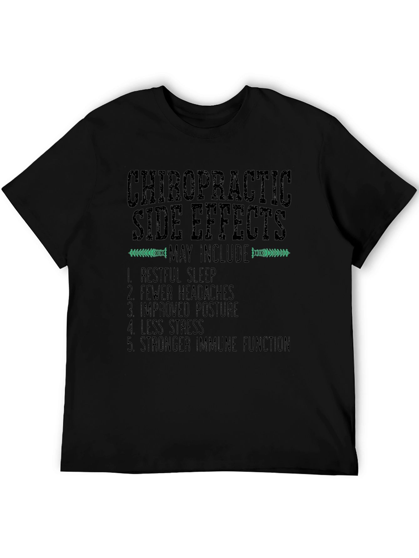 Chiropractic Side Effects Graphic T-Shirt