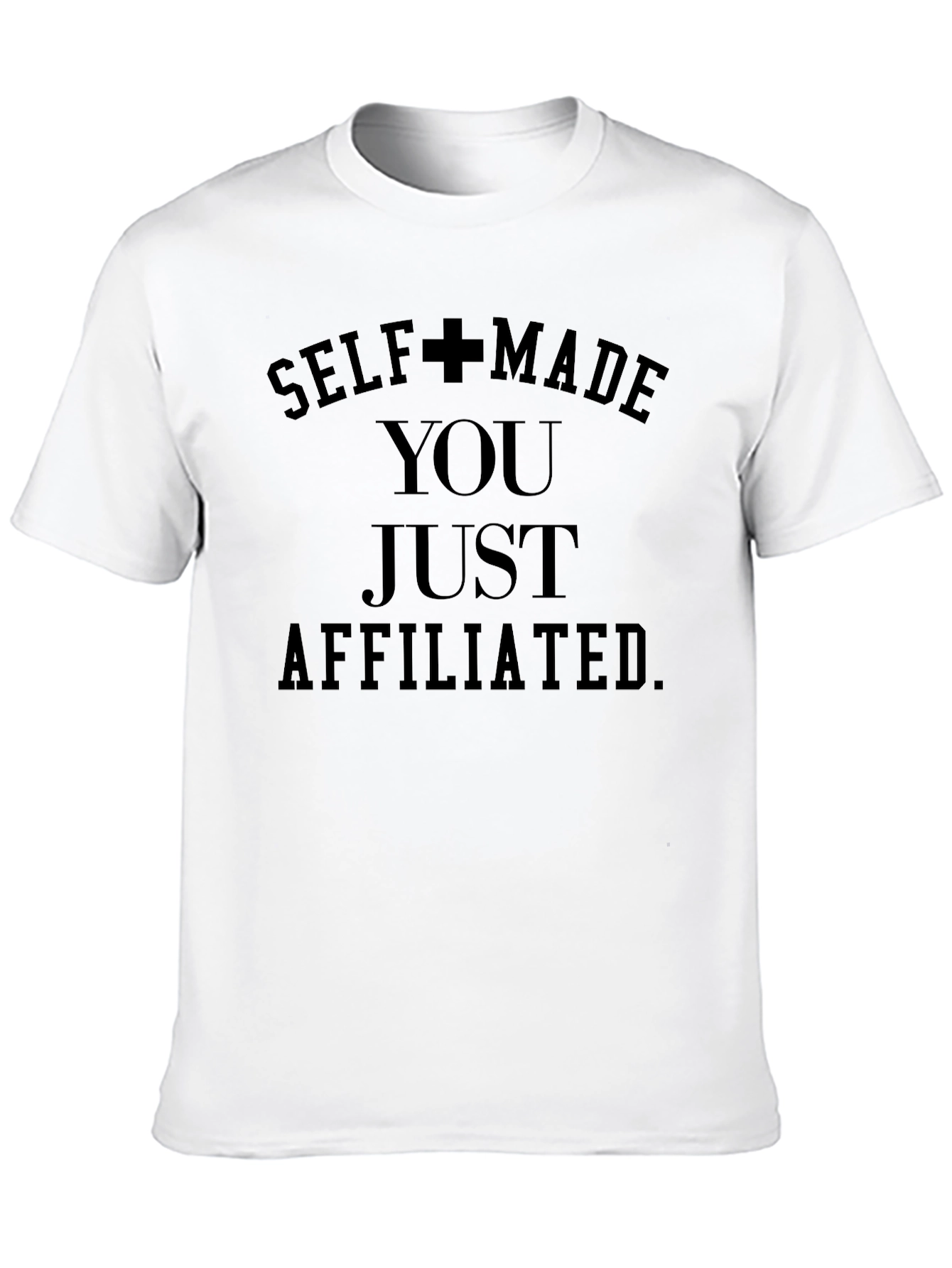 Self Made T-Shirt - Motivational Black Tee