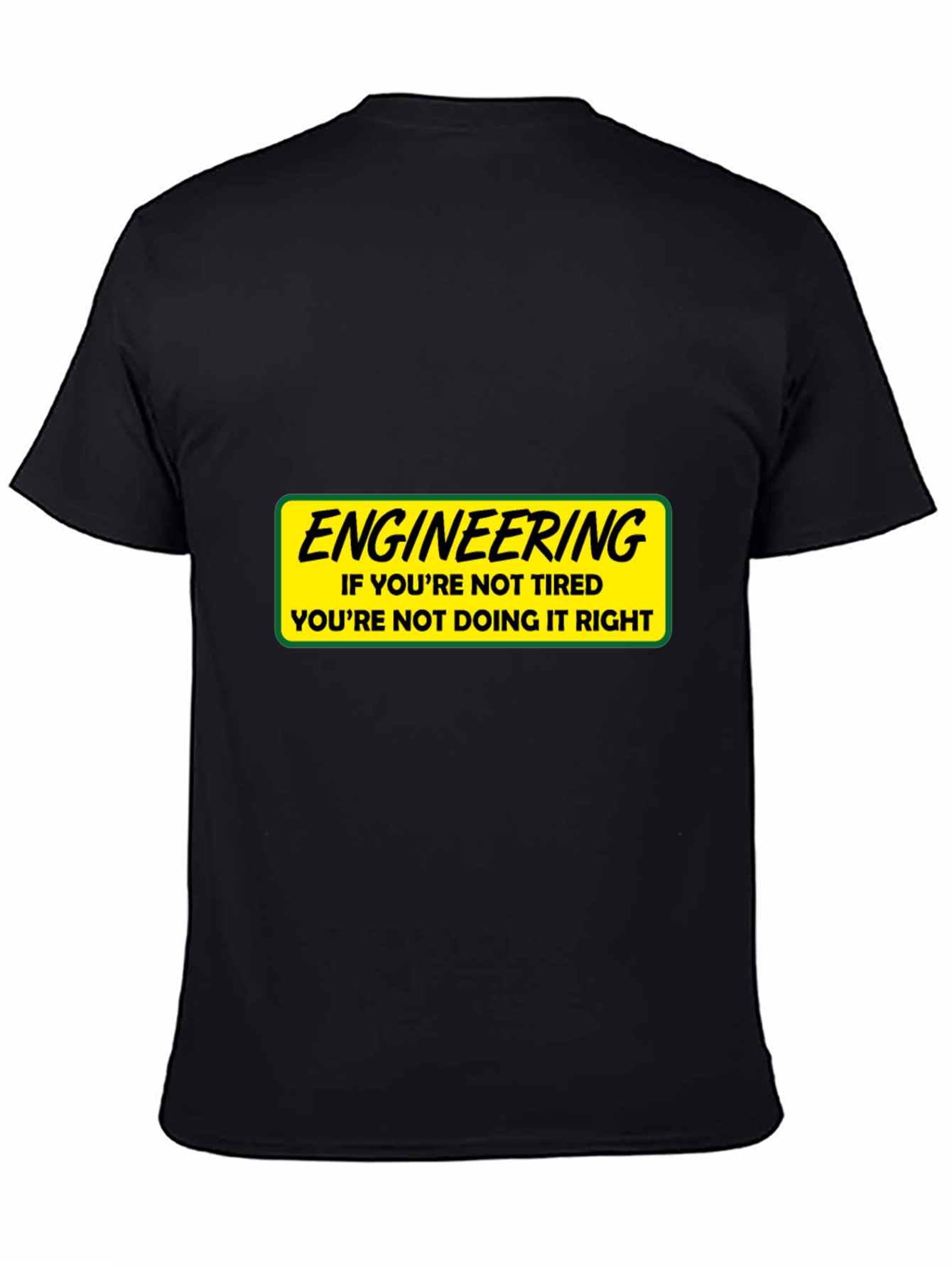 Engineering Tired T-Shirt: Funny Gift for Engineers