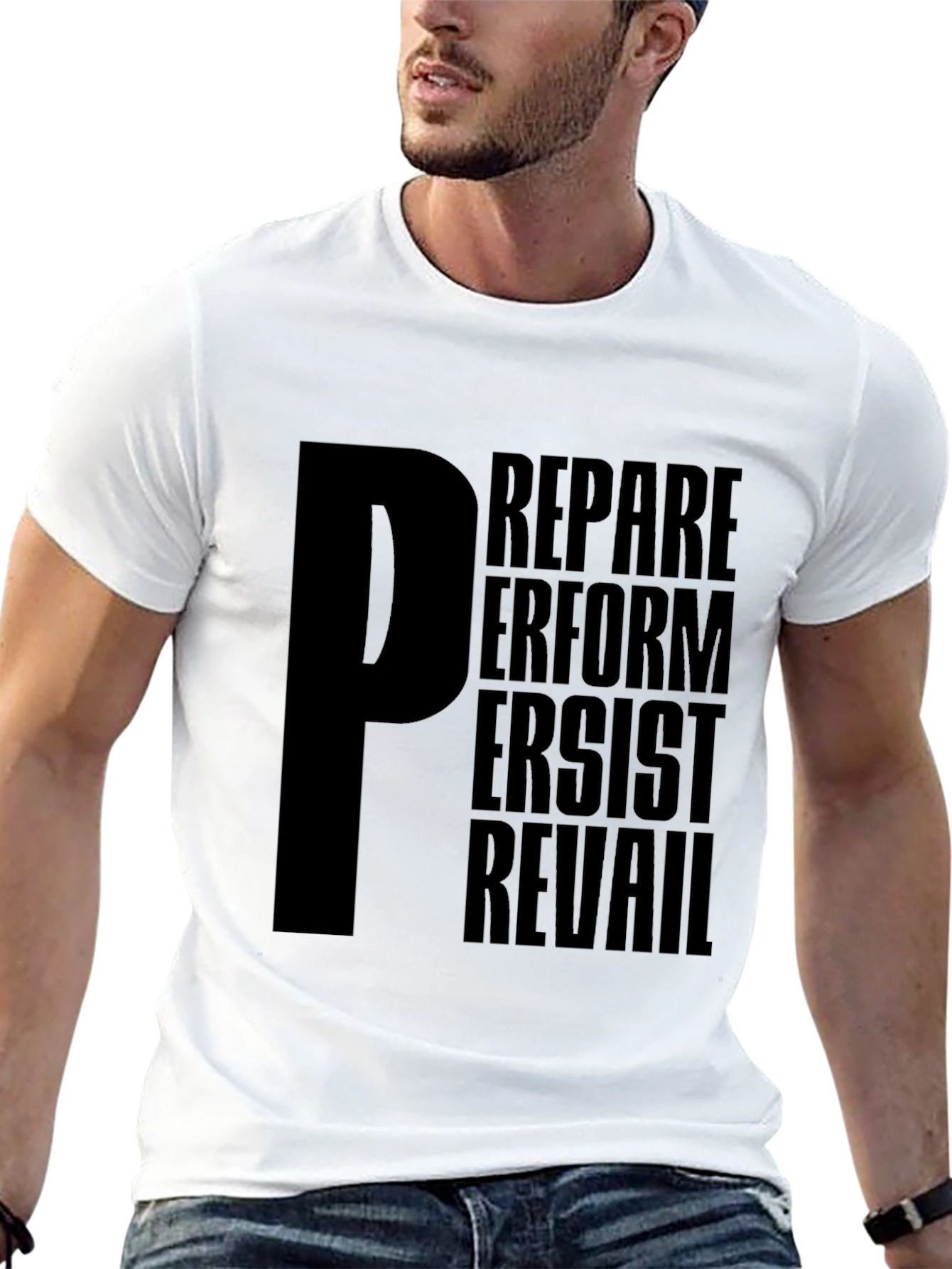 Motivational P T-Shirt - Prepare Perform Persist Prevail