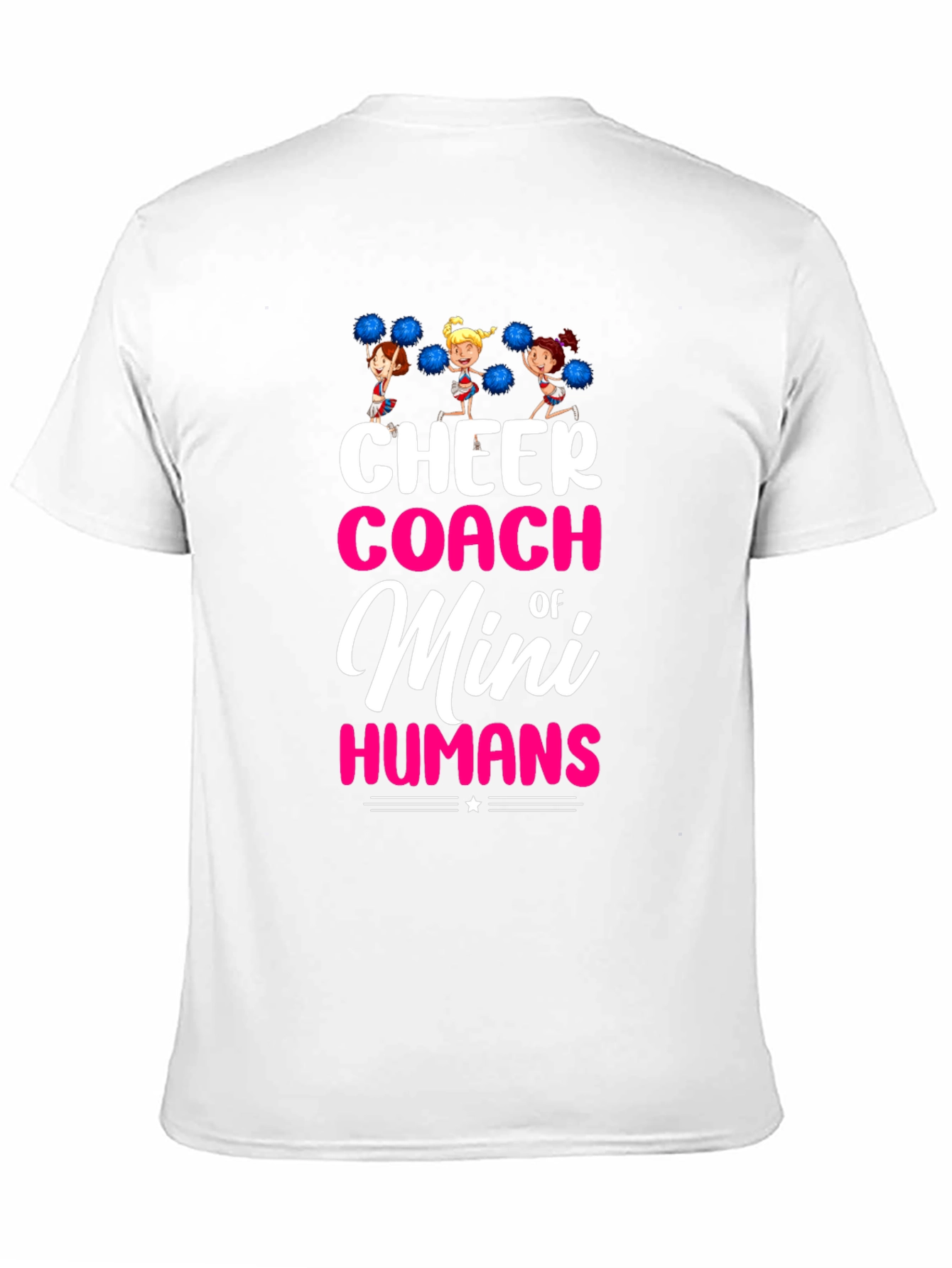Cheer Coach of Mini Humans T-Shirt