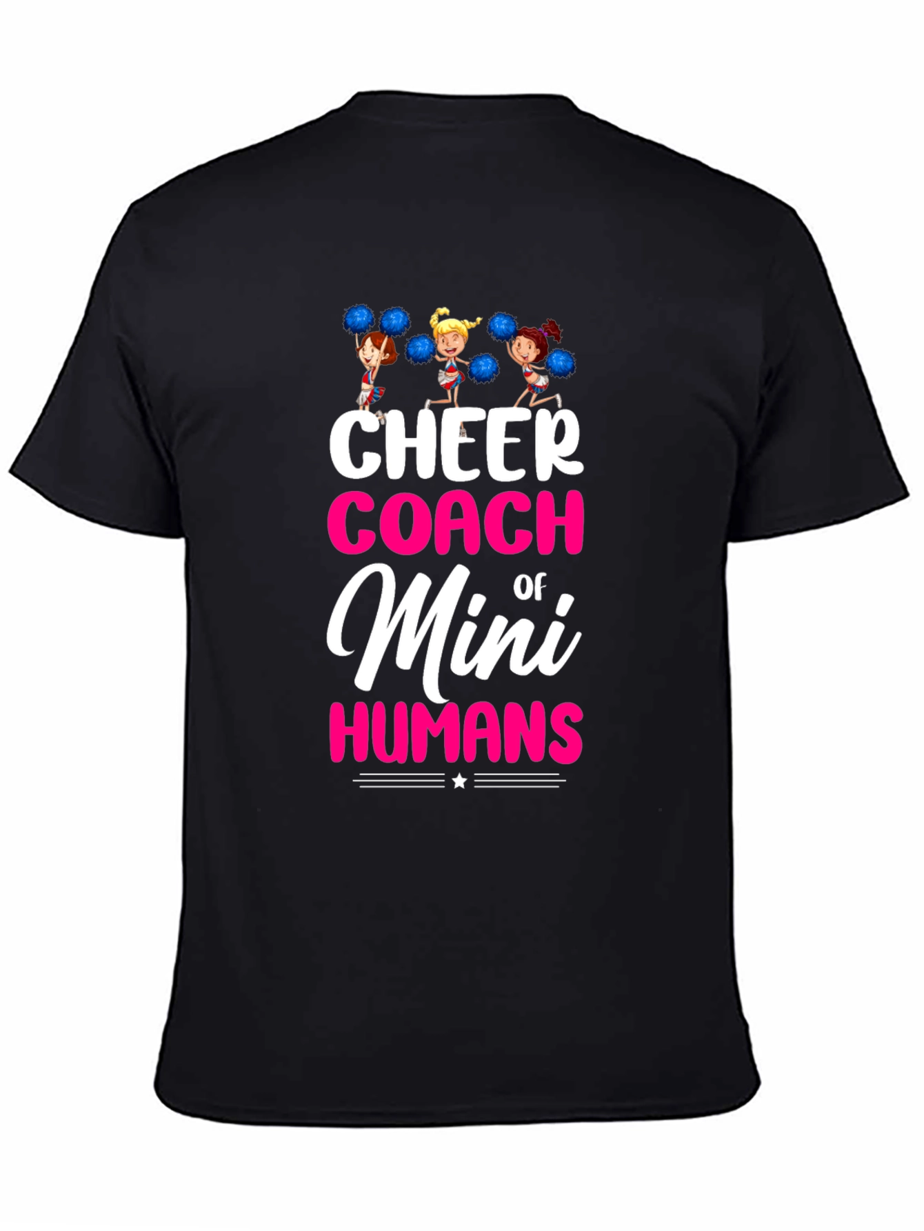 Cheer Coach of Mini Humans T-Shirt