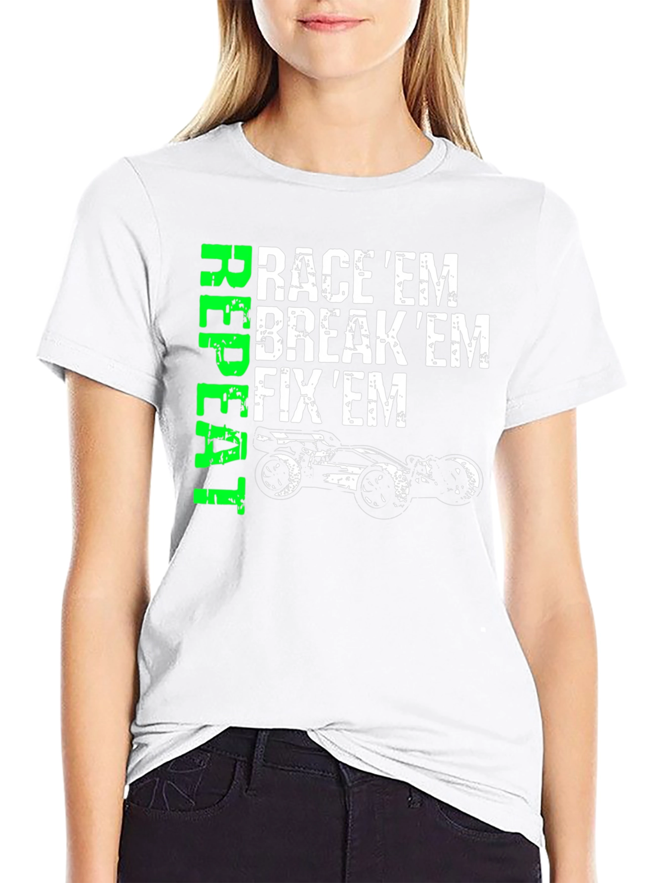 Race Em Break Em Fix Em T-Shirt