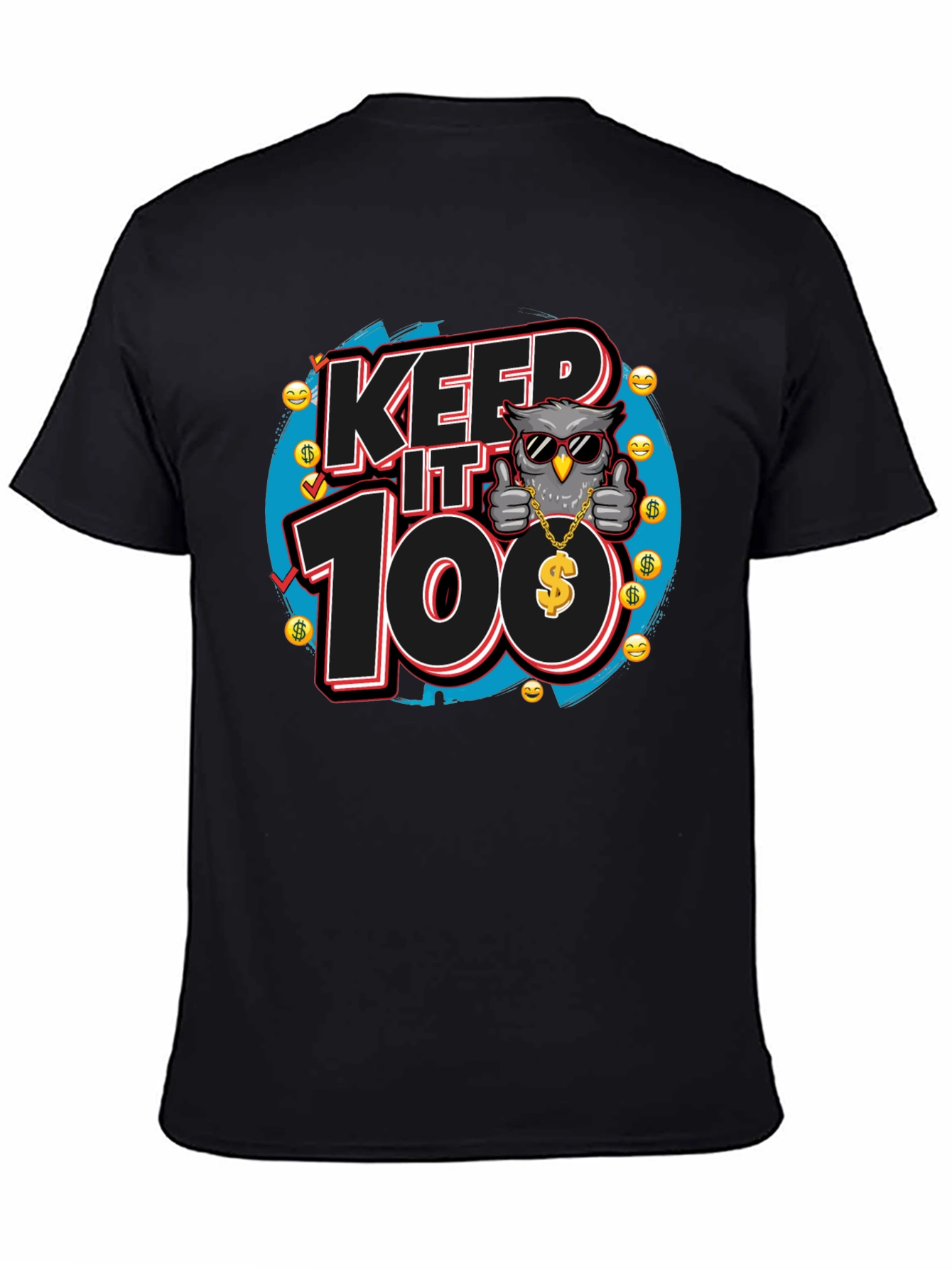 Keep It 100 Owl T-Shirt