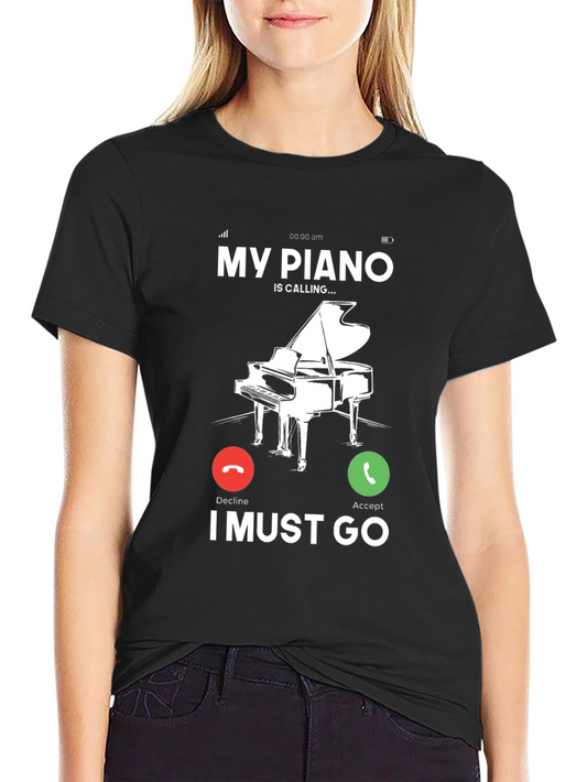 My Piano is Calling Black T-Shirt