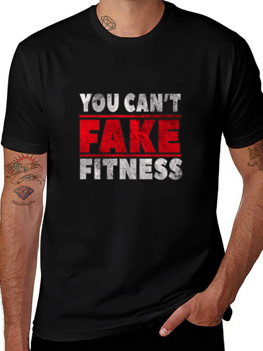 You Cant Fake Fitness T-Shirt Gym Workout Apparel