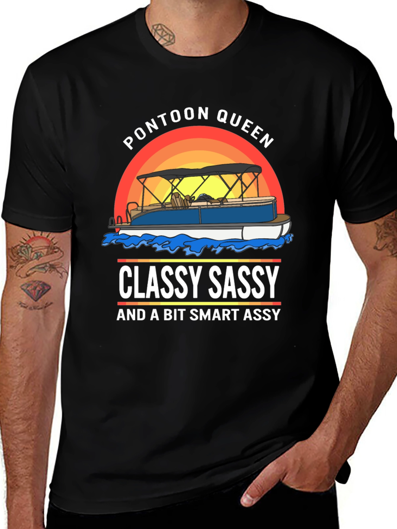 Pontoon Queen T-Shirt: Classy Sassy Smart Assy