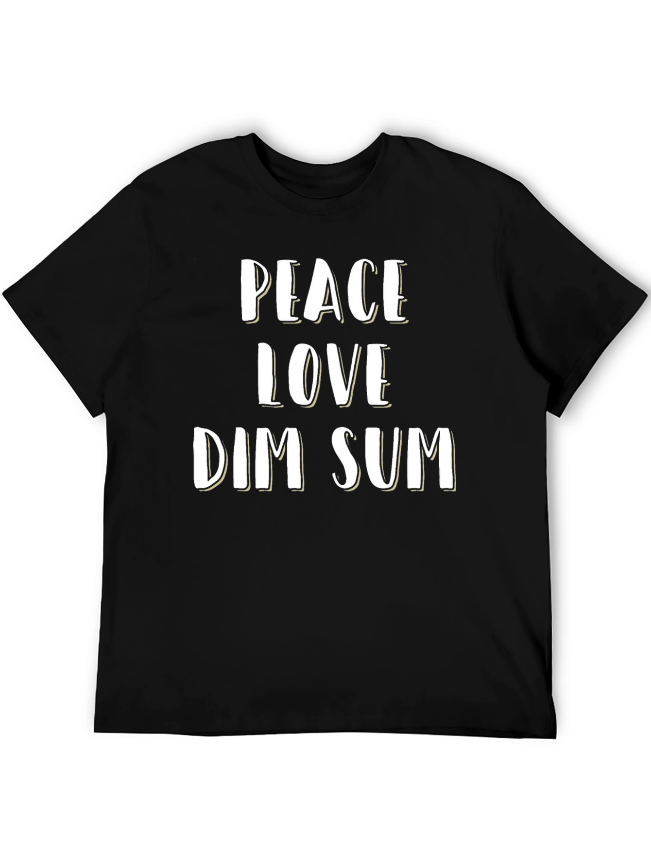 Peace Love Dim Sum T-Shirt