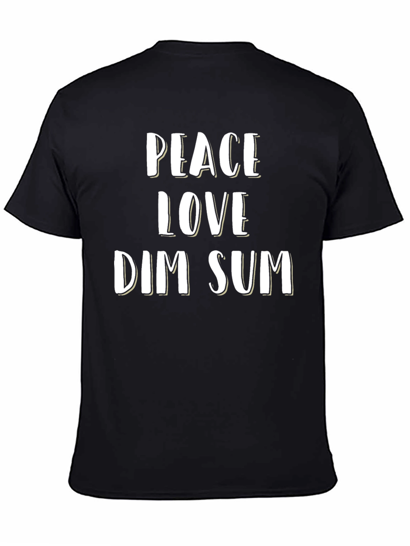 Peace Love Dim Sum T-Shirt