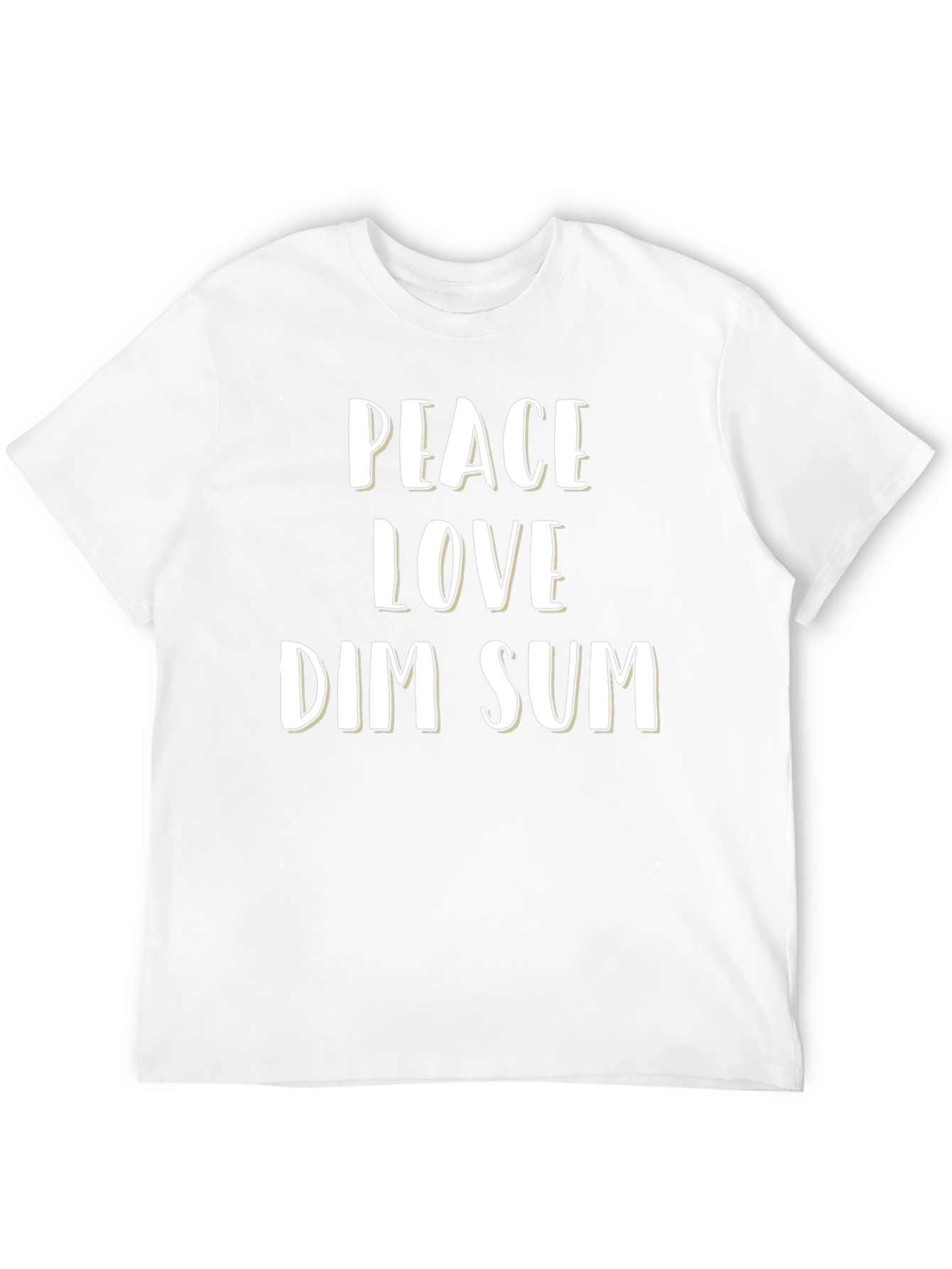Peace Love Dim Sum T-Shirt