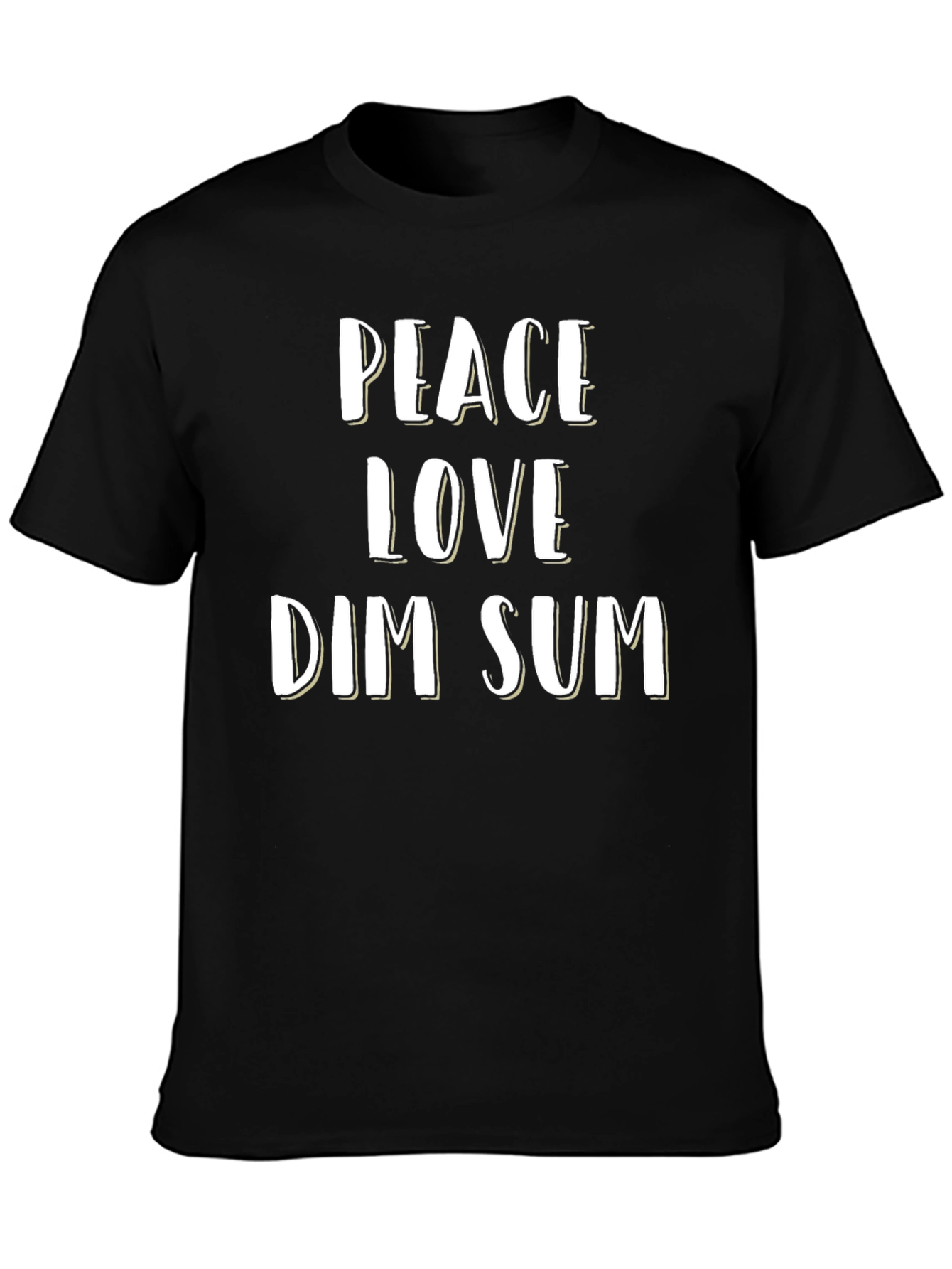Peace Love Dim Sum T-Shirt