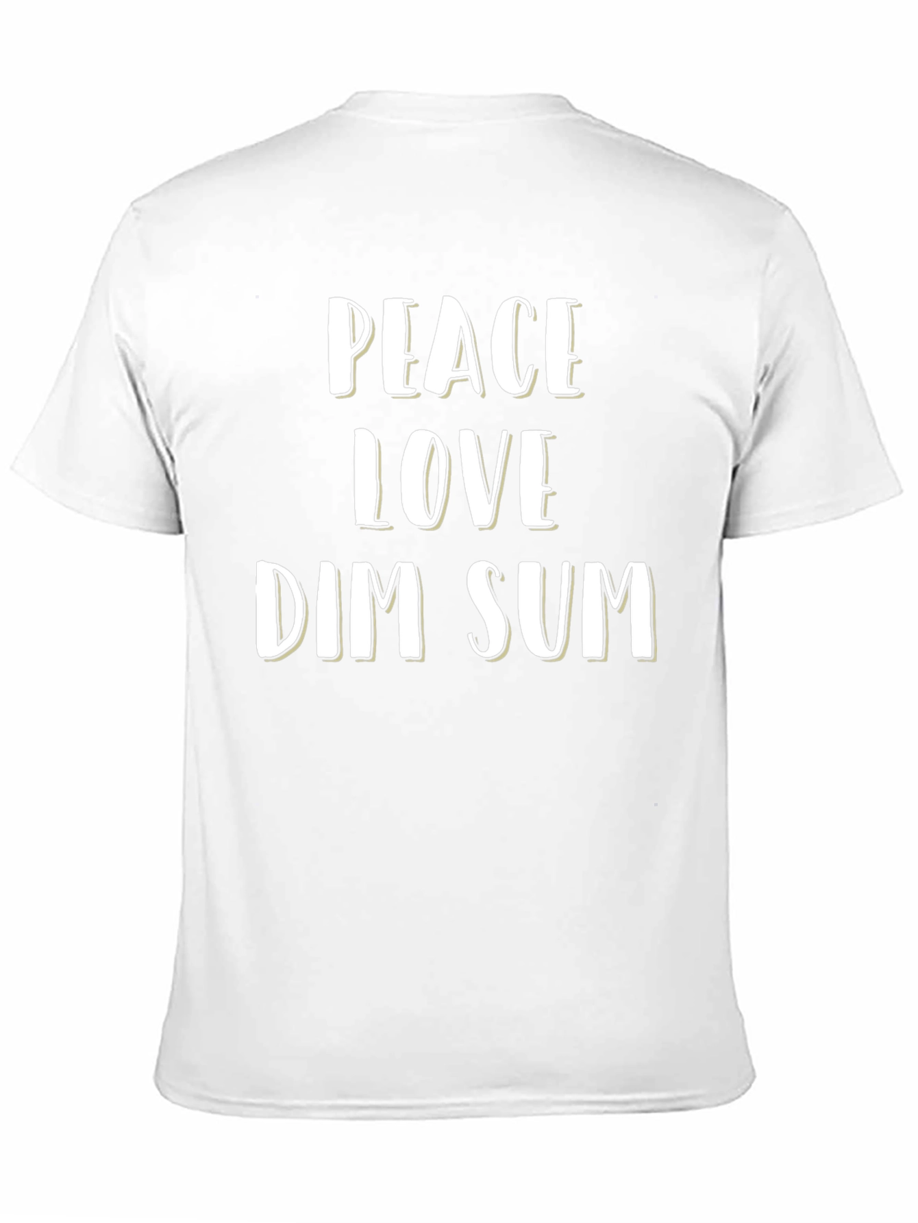 Peace Love Dim Sum T-Shirt
