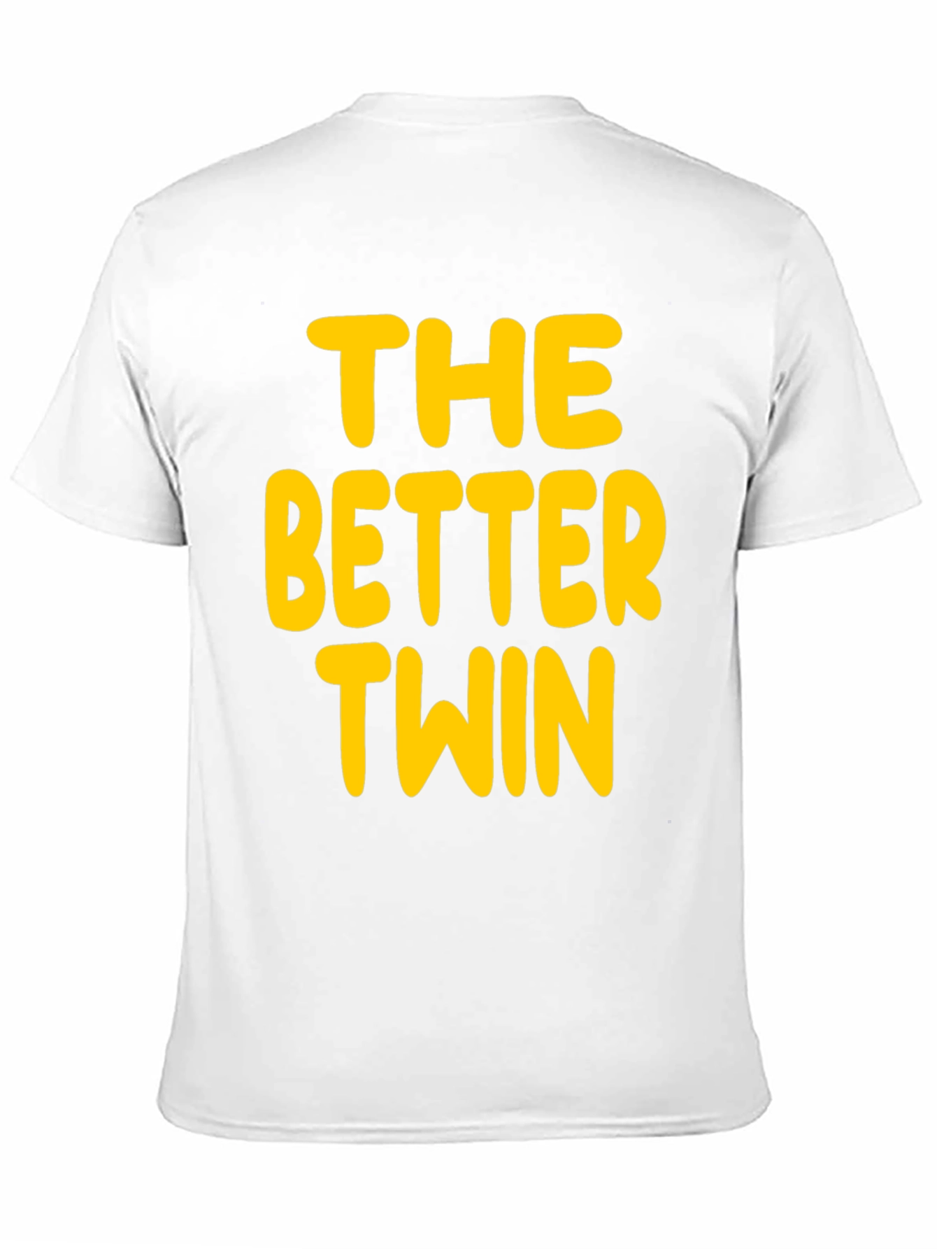 The Better Twin - Novelty Graphic T-Shirt