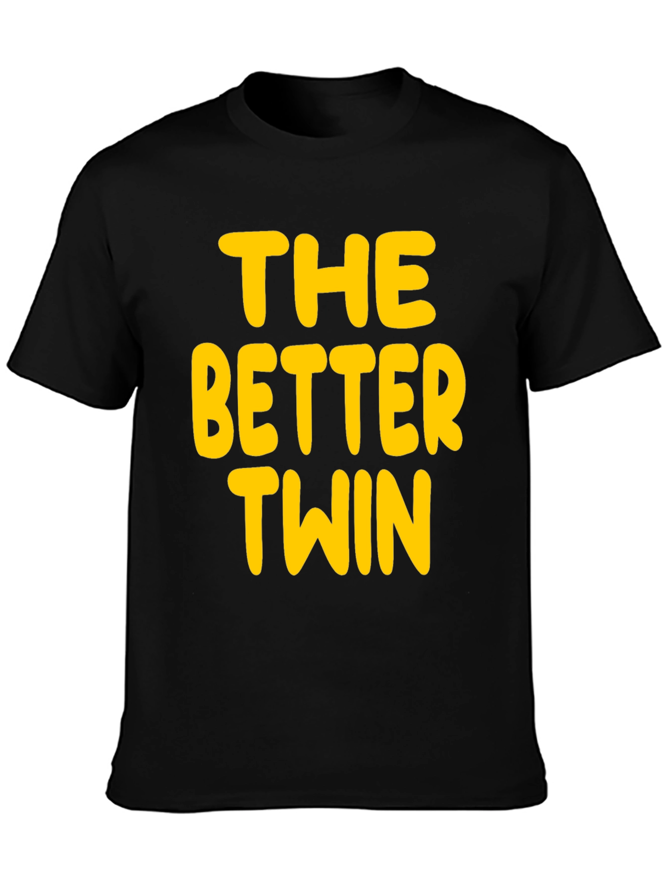 The Better Twin - Novelty Graphic T-Shirt