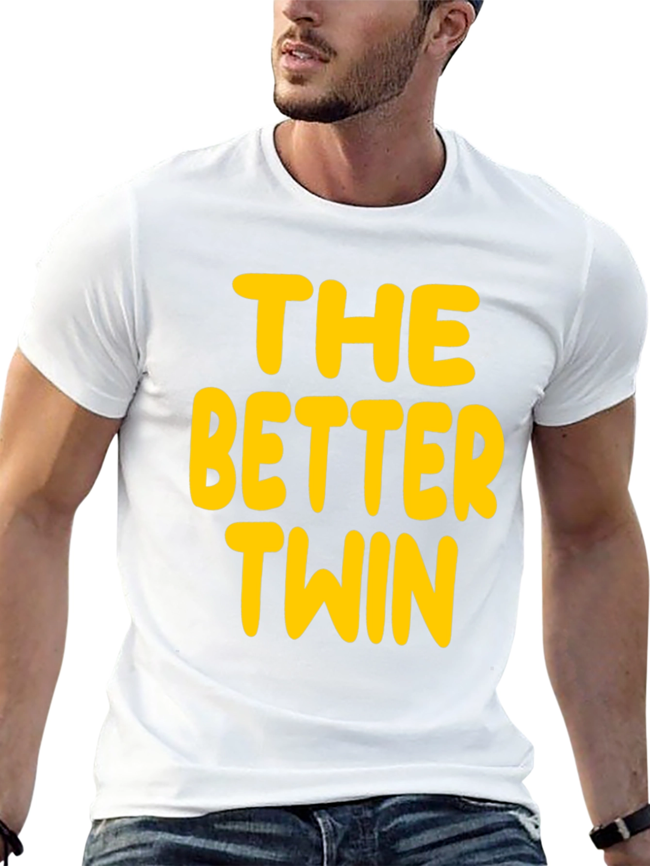 The Better Twin - Novelty Graphic T-Shirt