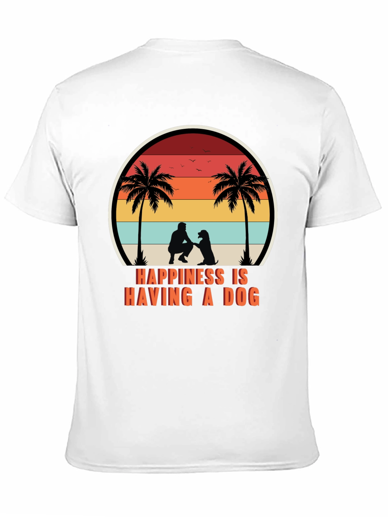 Happiness is Having a Dog T-Shirt Retro Graphic Tee
