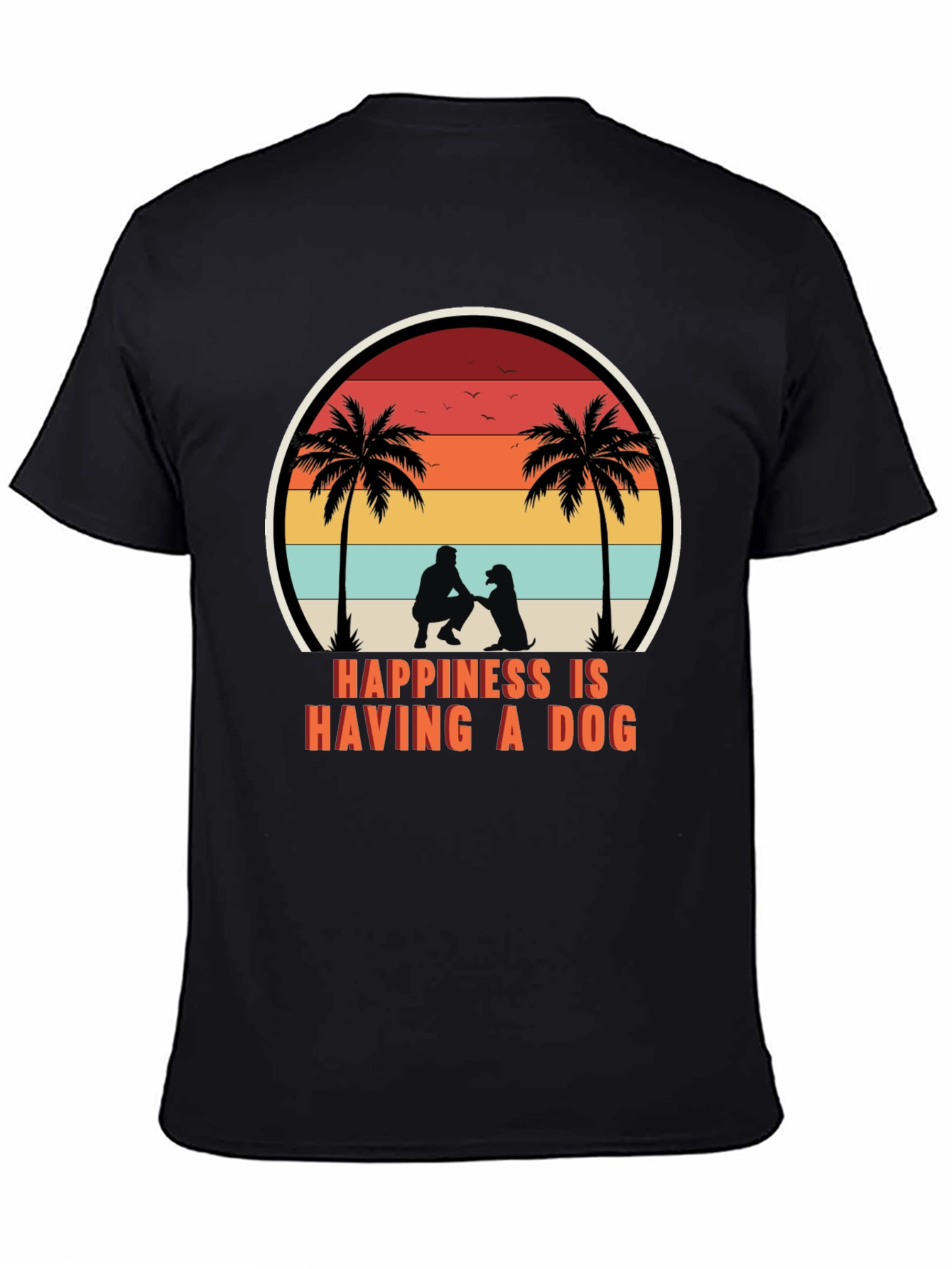 Happiness is Having a Dog T-Shirt Retro Graphic Tee
