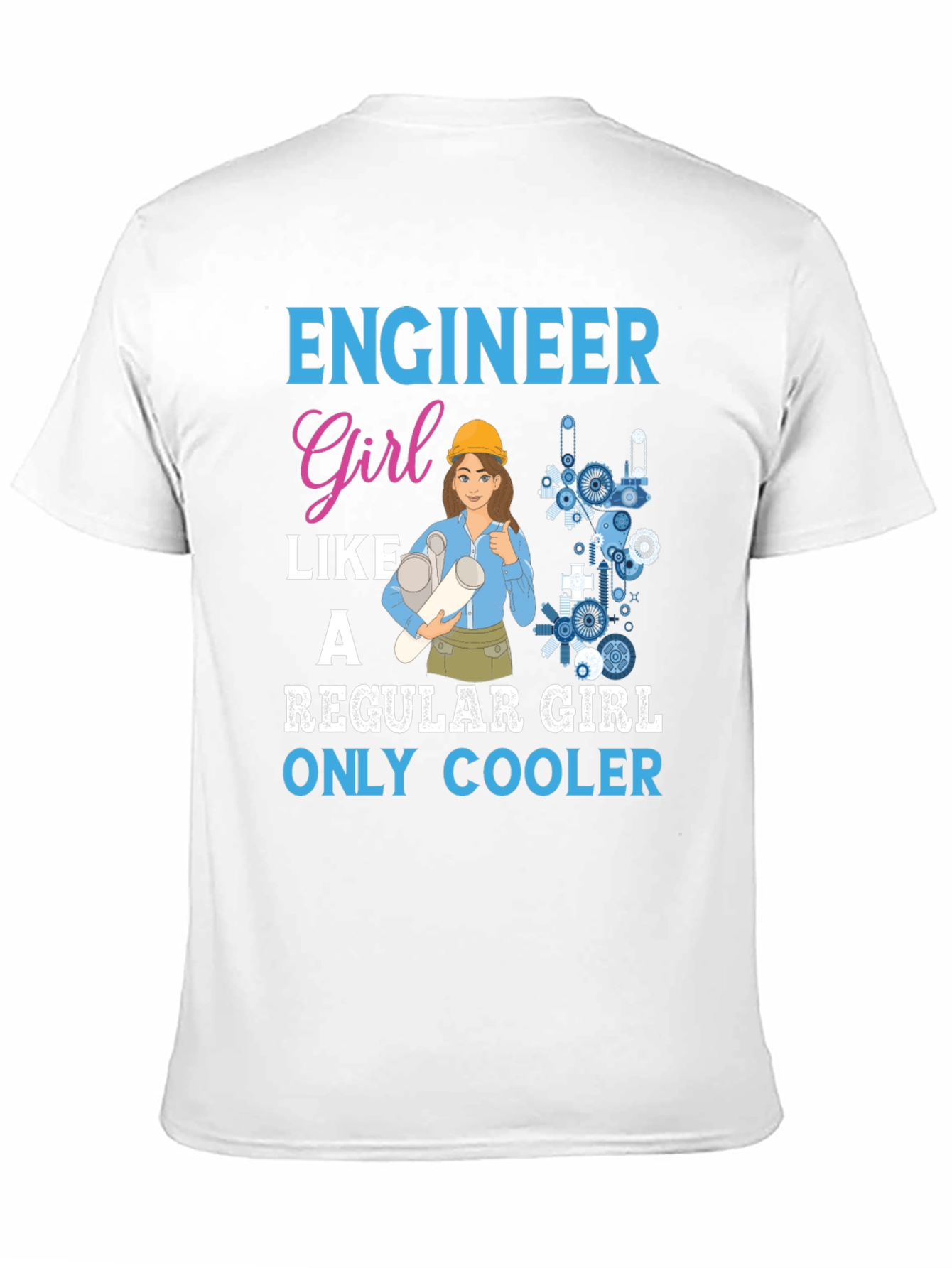 Engineer Girl Only Cooler T-Shirt